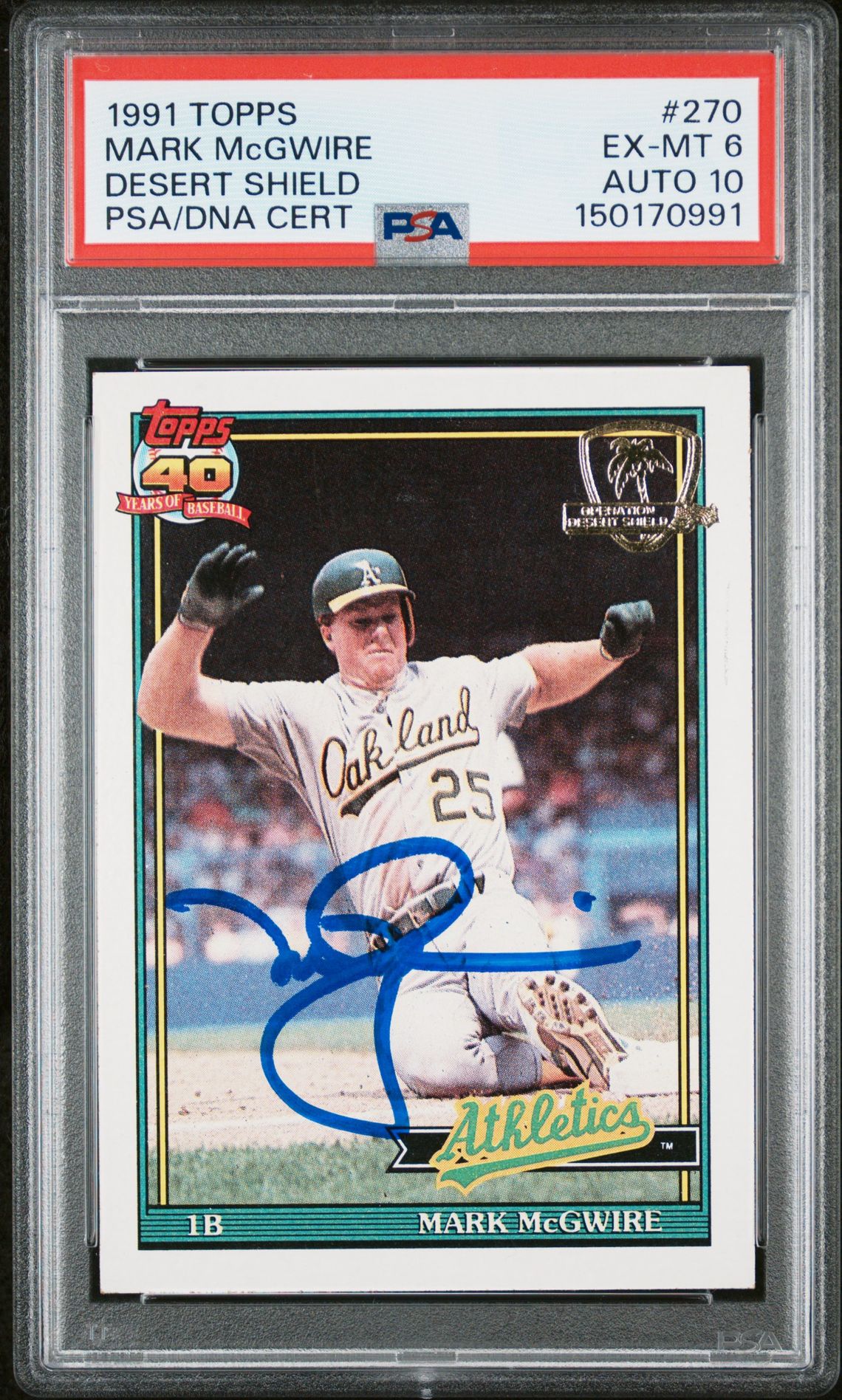 Mark McGwire 1991 Topps Desert Shield Signed Oakland Athletics Baseball Card #270 Graded PSA 6 Auto 10 Cert #150170991 Mark McGwire 1991 Topps Desert Shield Signed Oakland Athletics Baseball Card #270 Graded PSA 6 Auto 10 Cert #150170991