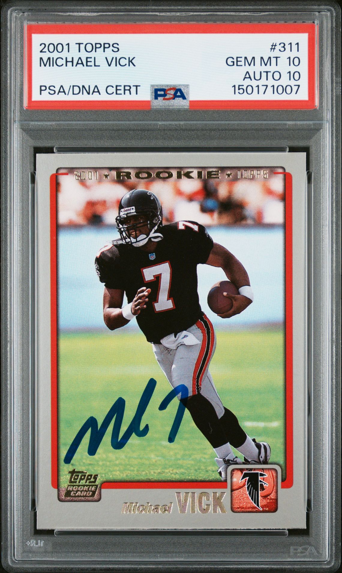 Michael Vick 2001 Topps Atlanta Falcons Signed Football RC Rookie Card #311 Graded PSA 10 Auto 10 Cert #150171007 Michael Vick 2001 Topps Atlanta Falcons Signed Football RC Rookie Card #311 Graded PSA 10 Auto 10 Cert #150171007