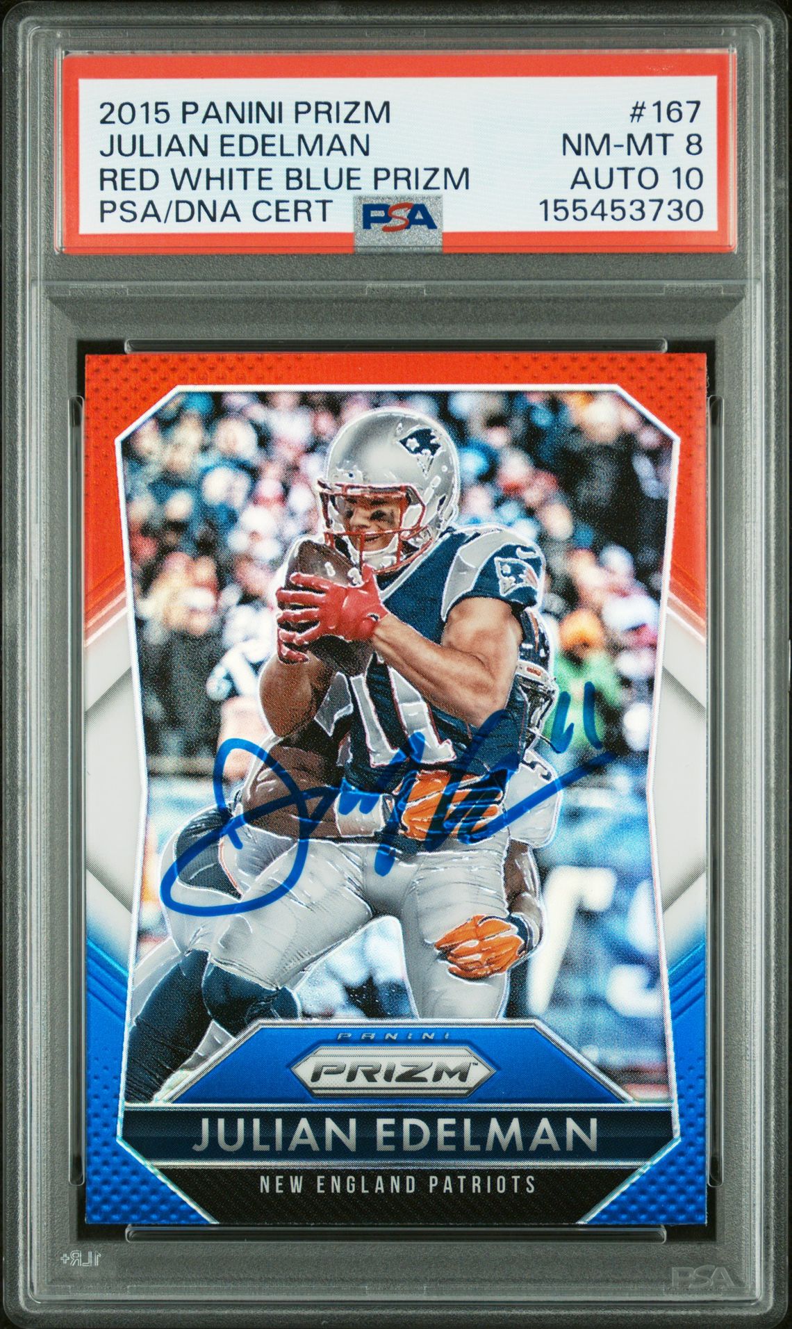 Julian Edelman 2015 Panini Prizm Red White Blue New England Patriots Signed Football Card #167 Graded PSA 8 Auto 10 Cert #155453730