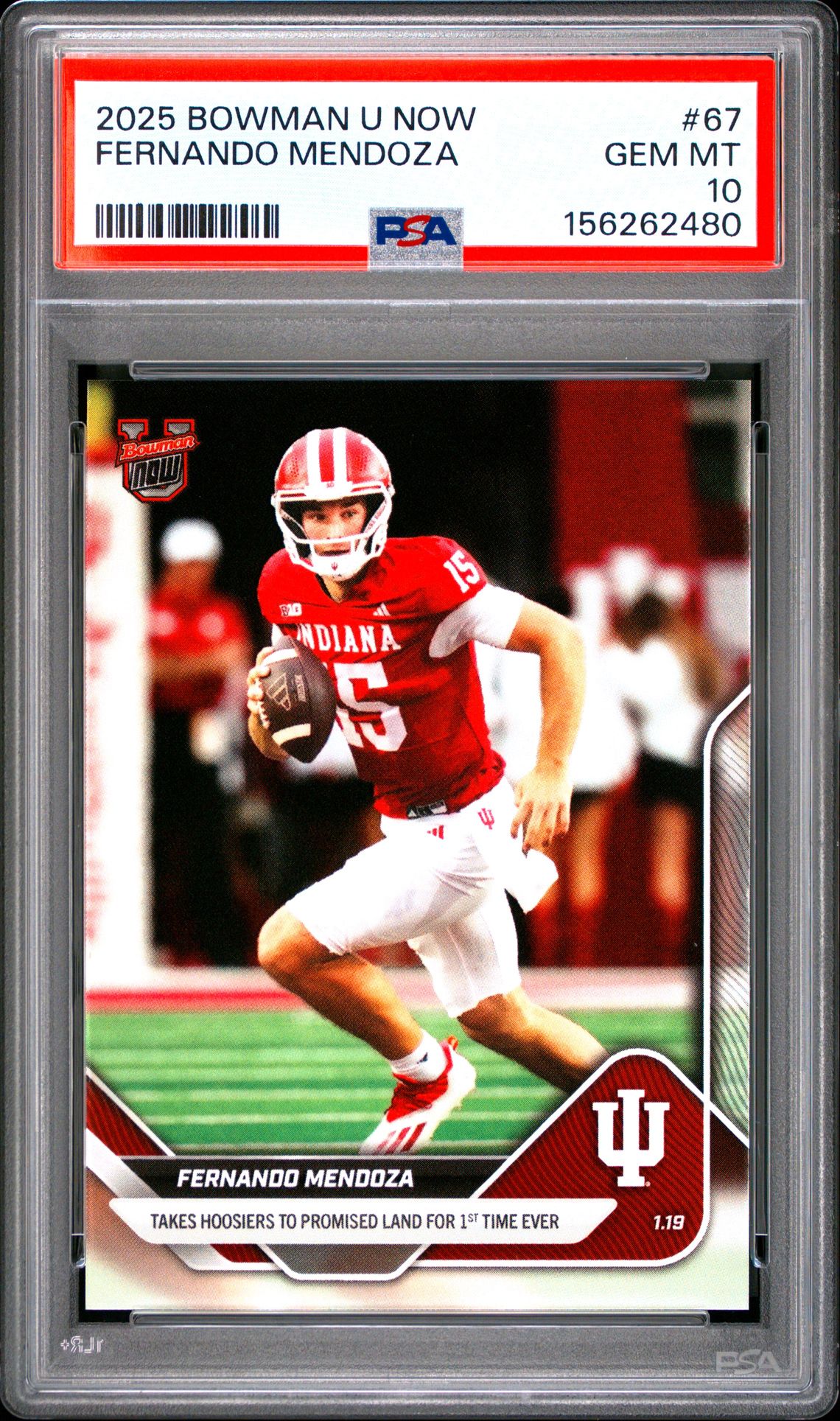 Fernando Mendoza 2025 Bowman U Now Indiana Hoosiers 1st National Championship Football RC Rookie Card #67 Graded PSA 10 Cert #156262480