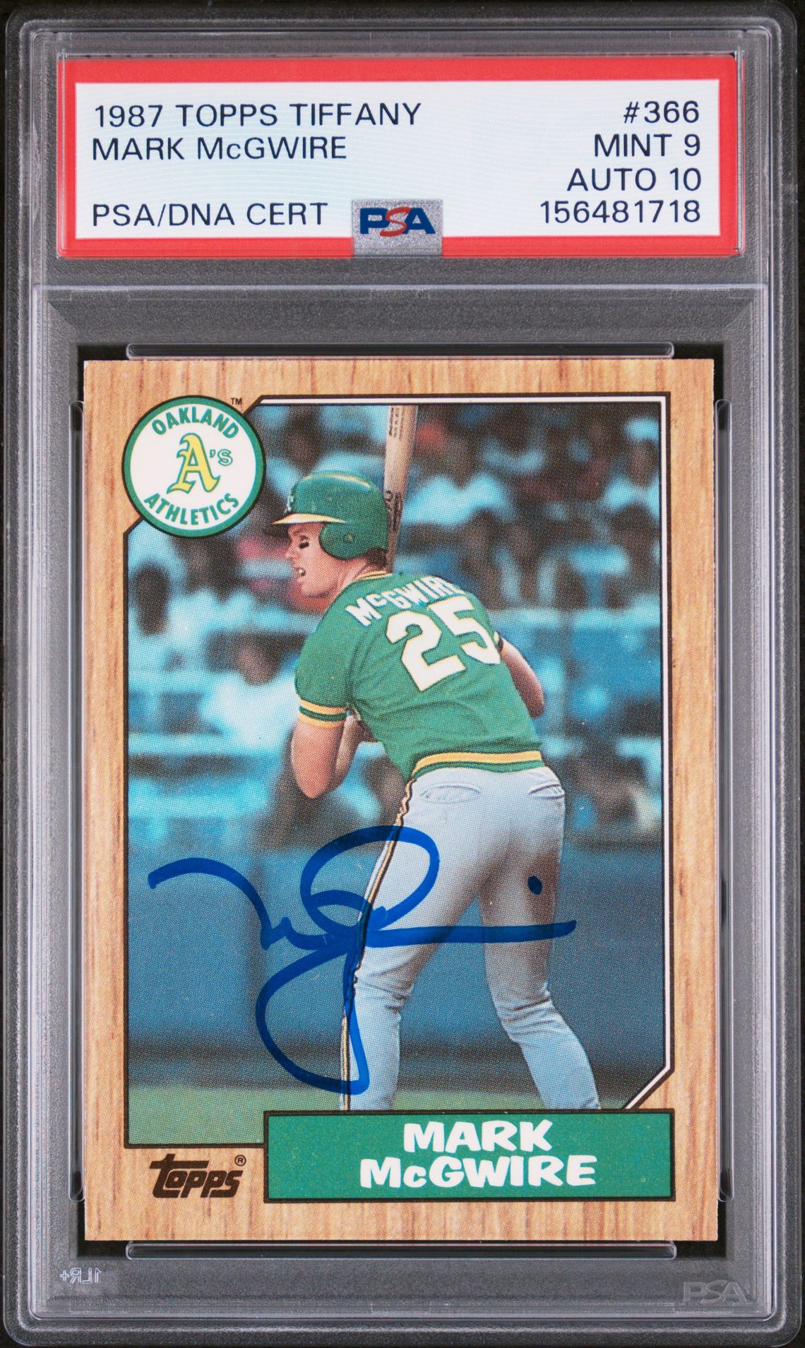 Mark McGwire 1987 Topps Tiffany Oakland Athletics Signed Baseball RC Rookie Card #366 Graded PSA 9 Auto 10 Cert #156481718