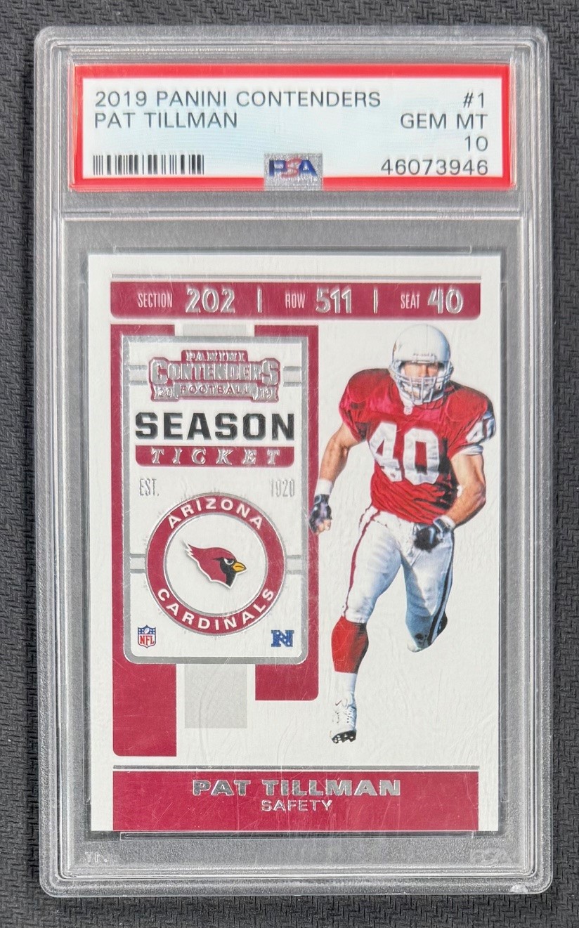 Pat Tillman 2019 Panini Contenders Football Card #1 Graded PSA 10 Cert # 46073946 Pat Tillman 2019 Panini Contenders Football Card #1 Graded PSA 10 Cert # 46073946