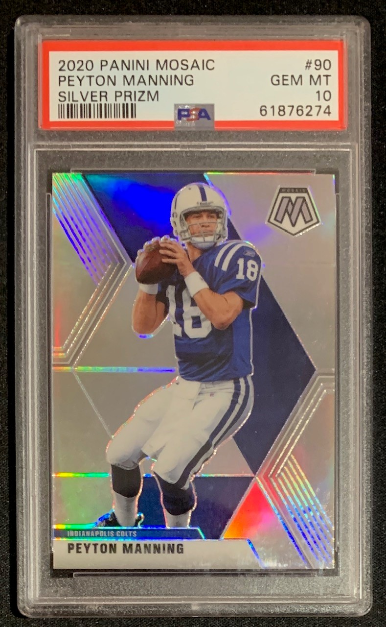 Peyton Manning 2020 Panini Mosaic Silver Prizm Football Card #90 Graded PSA 10