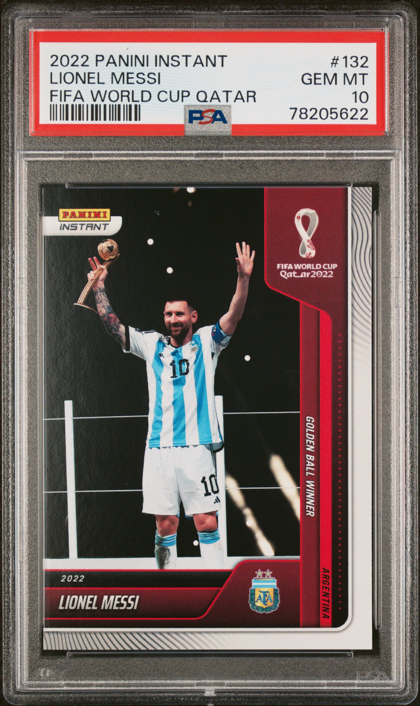 Lionel Messi 2022 Panini Instant FIFA World Cup Qatar Golden Ball Winner Argentina Soccer Card #132 Graded PSA 10 Cert #78205622 Lionel Messi 2022 Panini Instant FIFA World Cup Qatar Golden Ball Winner Argentina Soccer Card #132 Graded PSA 10 Cert #78205622