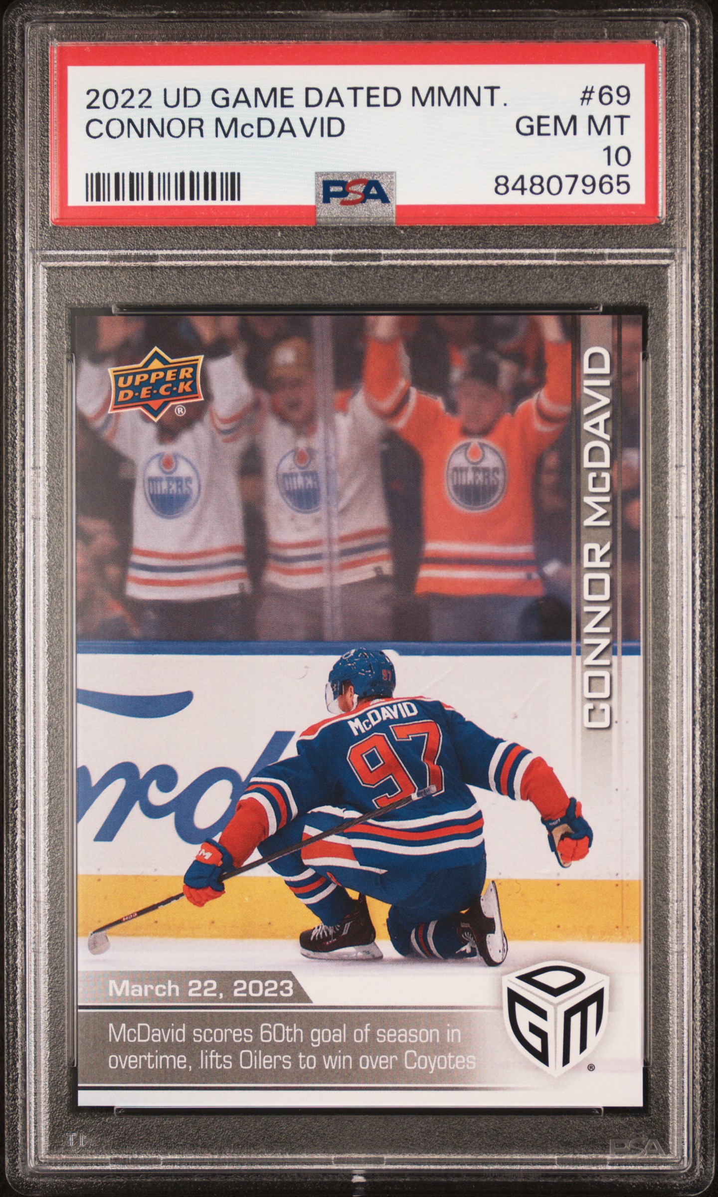 Connor McDavid 2022 Upper Deck Game Dated Moments Hockey Card #69 Graded PSA 10 Cert #84807965 /599