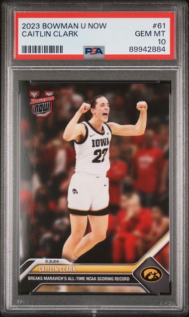 Caitlin Clark 2023 Bowman U Now Breaks Pete Maravichs's All-Time Scoring Record Rookie Card #61 Graded PSA 10