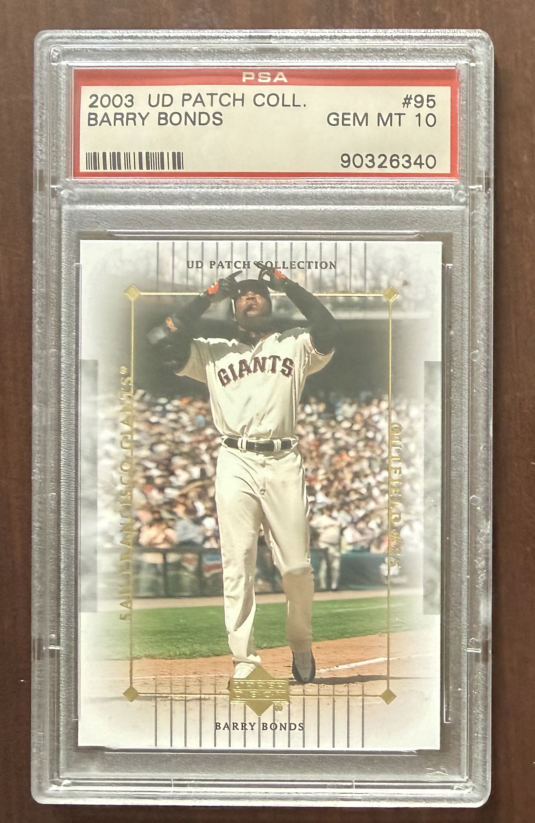 Barry Bonds 2003 Upper Deck Patch Collection San Francisco Giants Baseball Card #95 Graded PSA 10 Cert #90326340