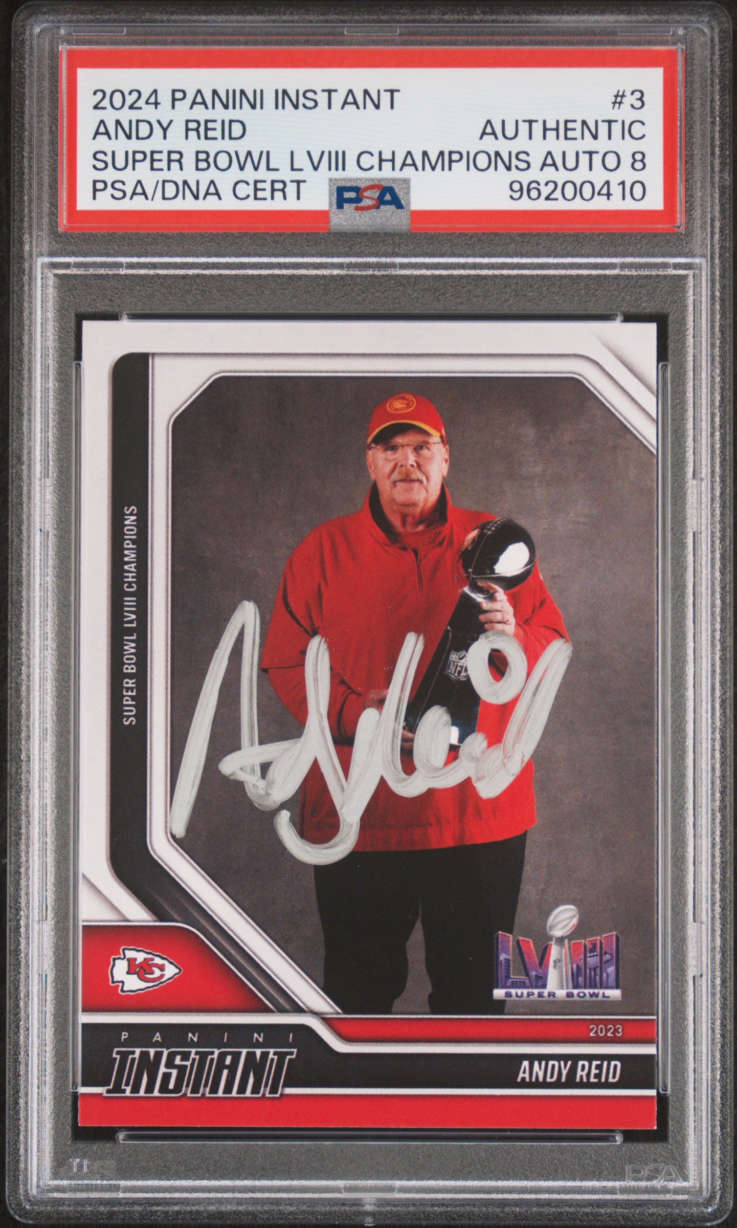 Andy Reid 2024 Panini Instant Super Bowl LVIII Signed Card #3 Auto Graded PSA 8