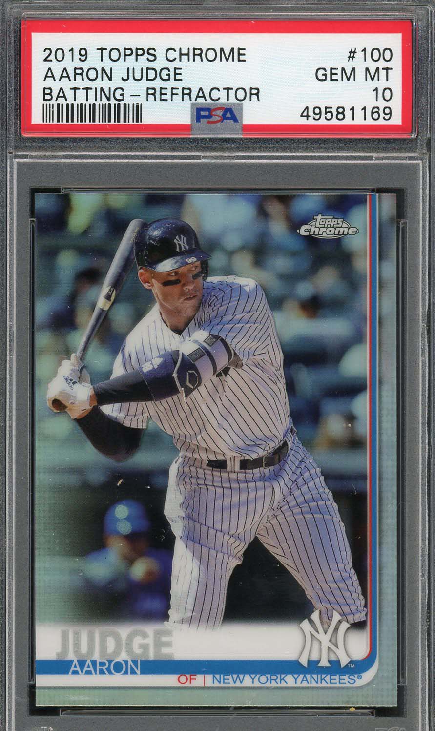 Aaron Judge 2019 Topps Chrome Batting Refractor Baseball Card #100 Graded PSA 10