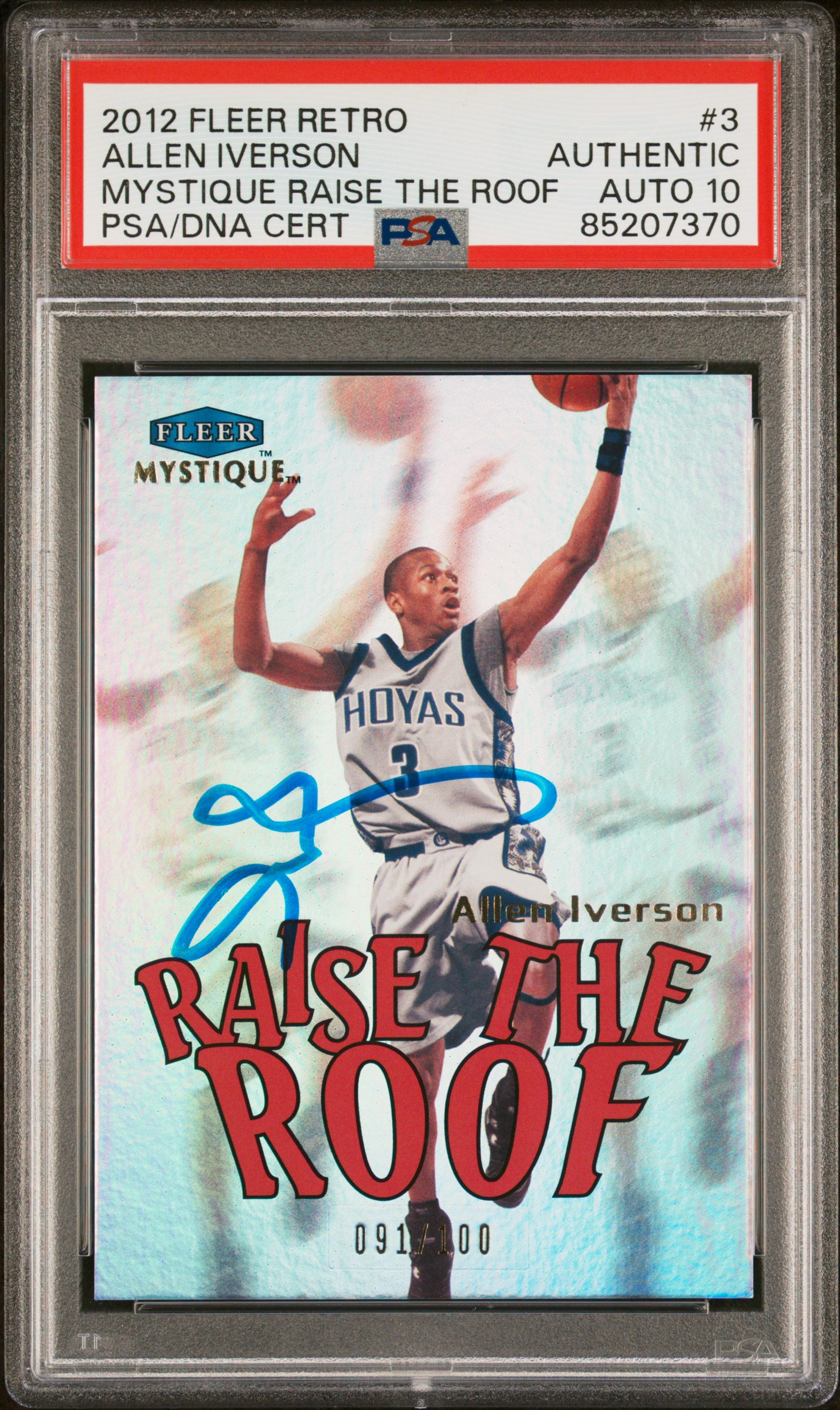 Allen Iverson 2012 Fleer Retro Mystique Raise the Roof Card 3 Auto PSA 10 91/100
