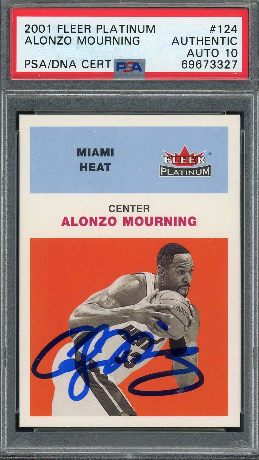 Alonzo Mourning 2001 Fleer Platinum Signed Card #124 Auto Graded PSA 10