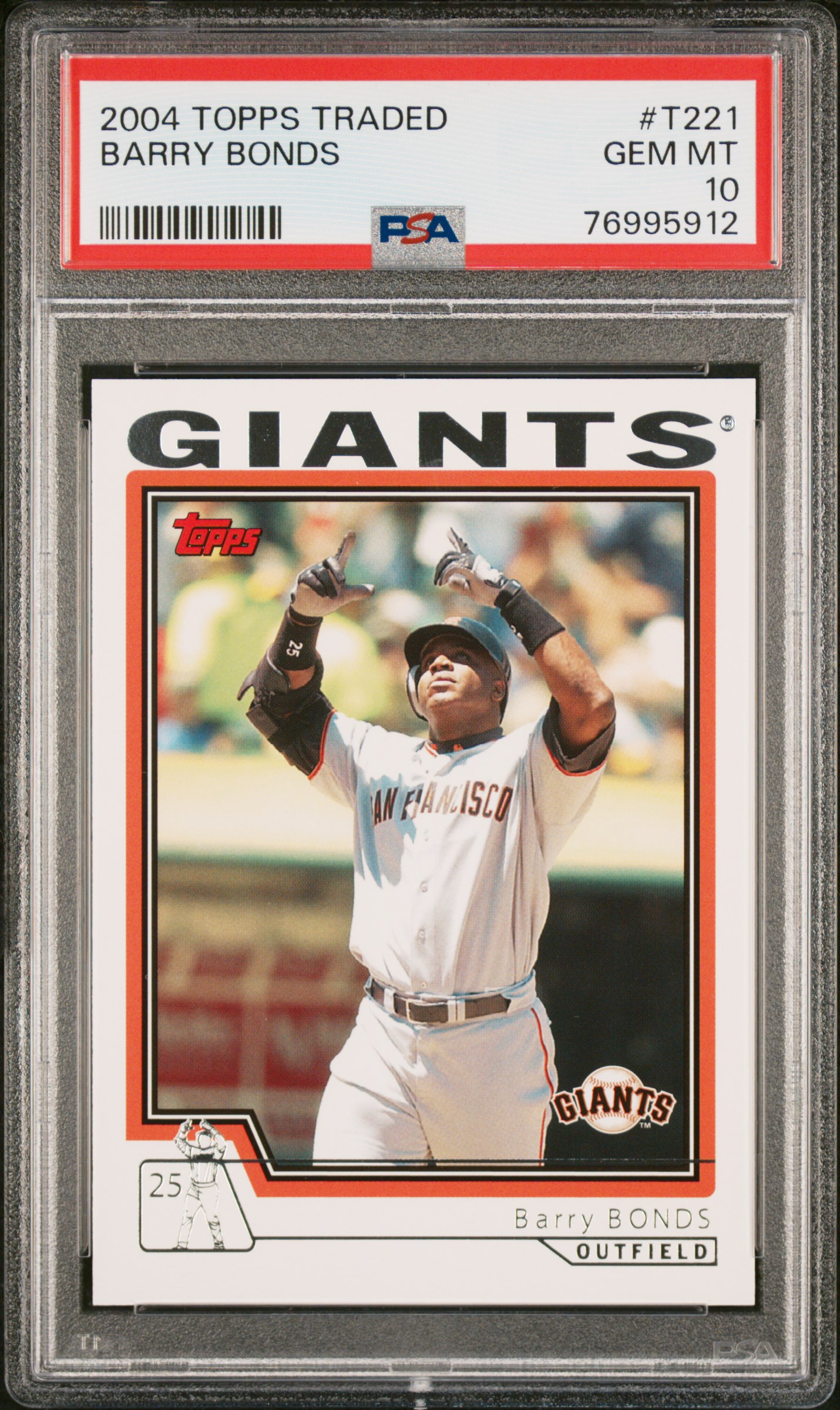 Barry Bonds 2004 Topps Traded Baseball Card #T221 Graded PSA 10