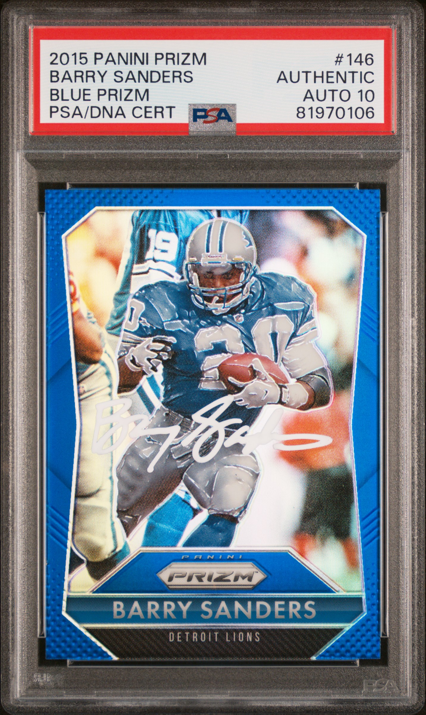 Barry Sanders 2015 Panini Blue Prizm Signed Card #146 Auto Graded PSA 10 1970106