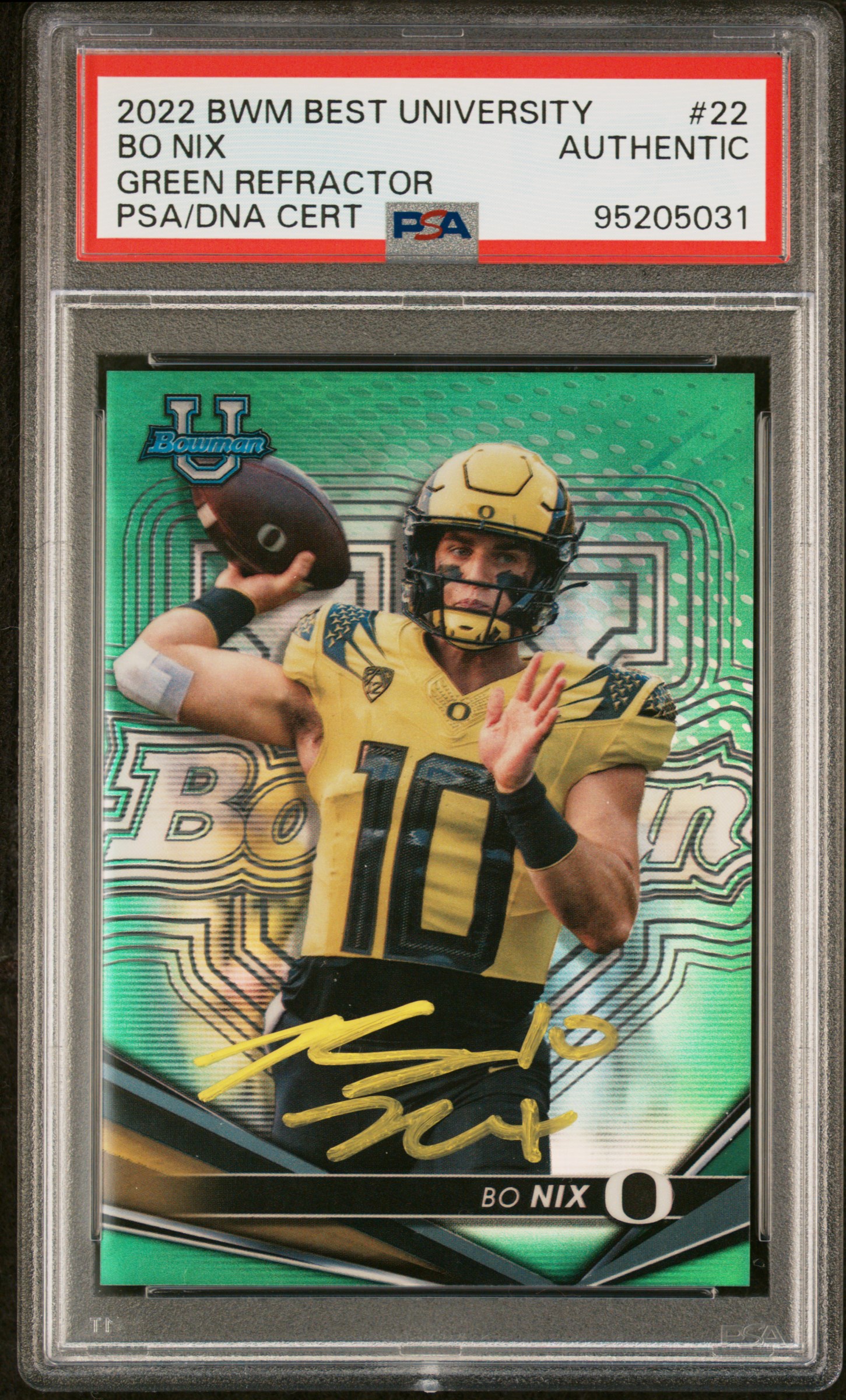 Bo Nix 2022 Bowman Best Green Refractor Signed Rookie Card #22 Auto PSA 23/99