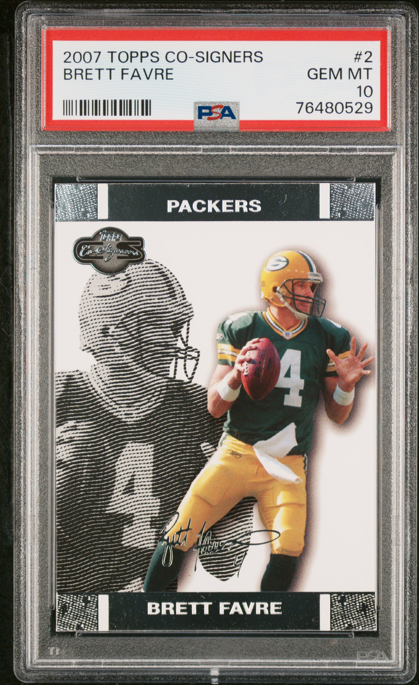 Brett Favre 2007 Topps Co-Signers Football Card #2 Graded PSA 10