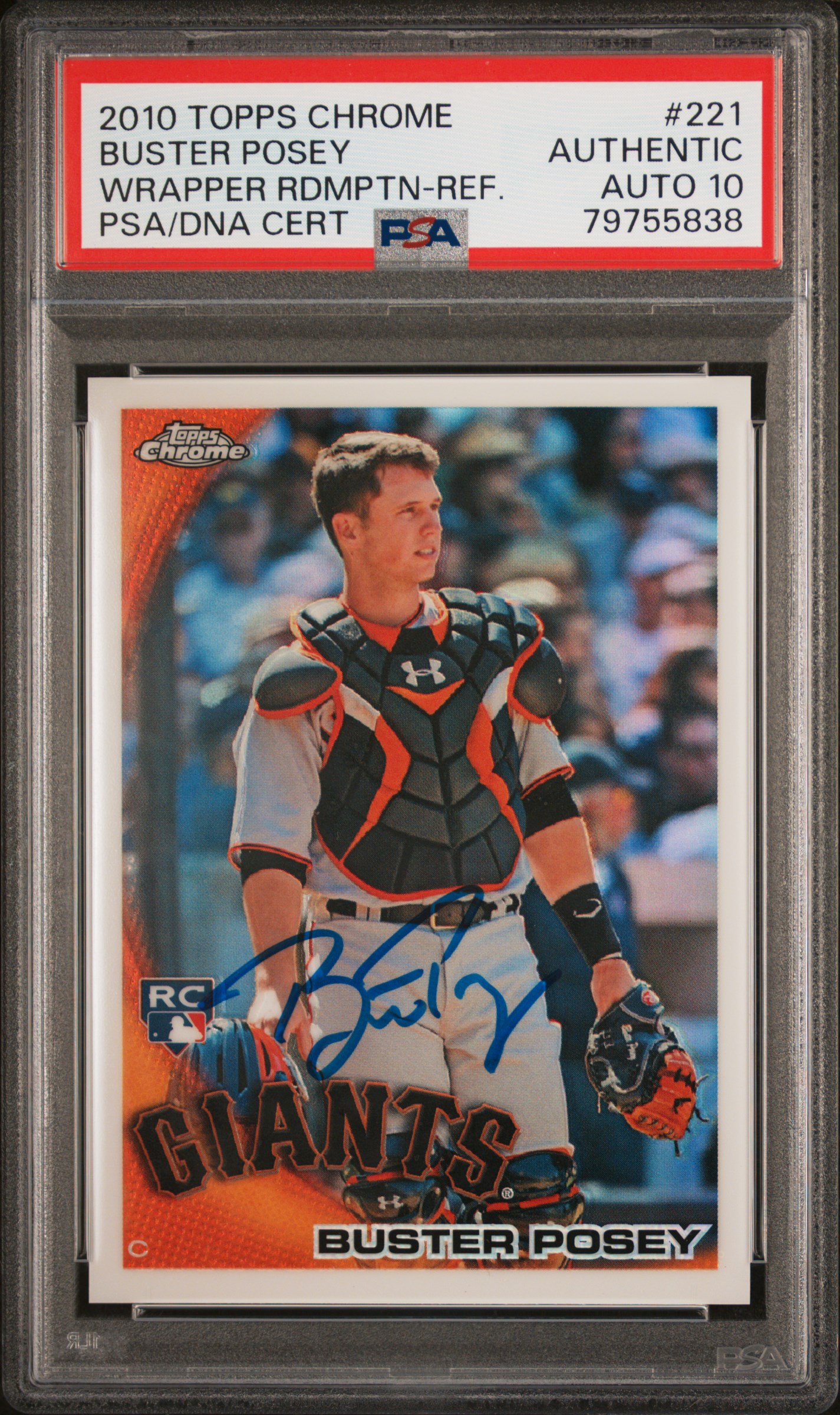 Buster Posey 2010 Topps Chrome Refractor Signed Rookie Card #221 Auto PSA 10 838