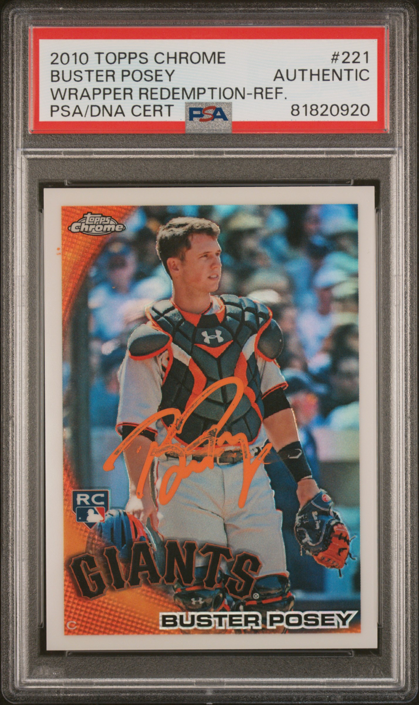 Buster Posey 2010 Topps Chrome Refractor Signed Rookie Card #221 Auto PSA 820920