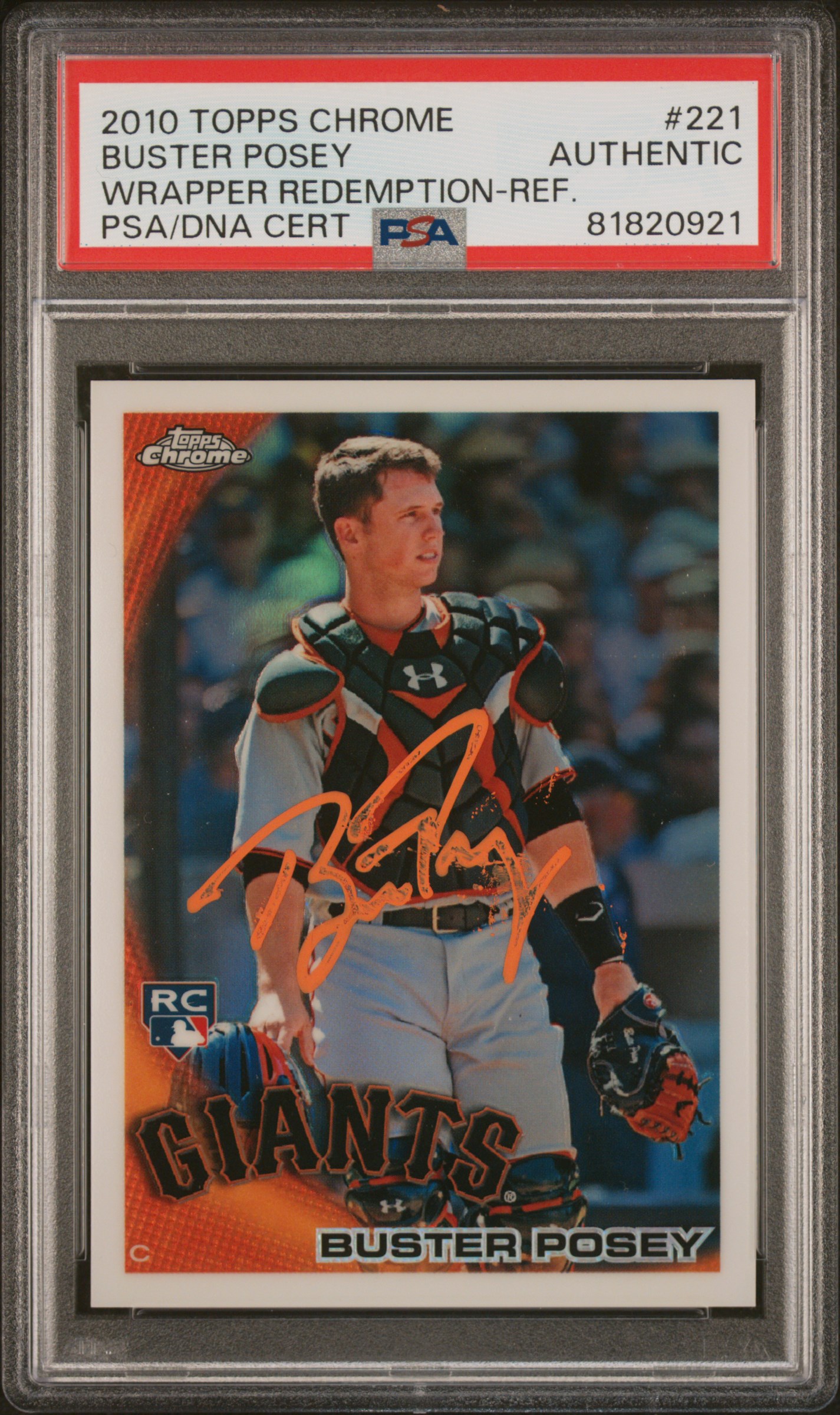 Buster Posey 2010 Topps Chrome Refractor Signed Rookie Card #221 Auto PSA 820921