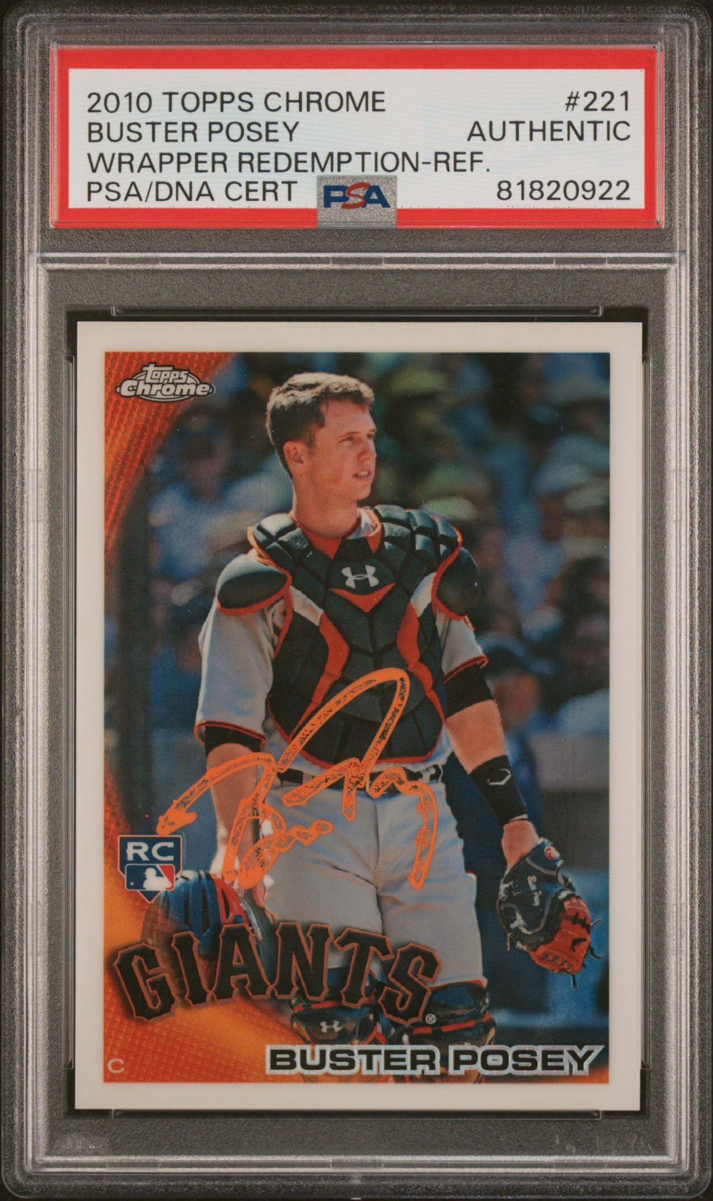 Buster Posey 2010 Topps Chrome Refractor Signed Rookie Card #221 Auto PSA 820922