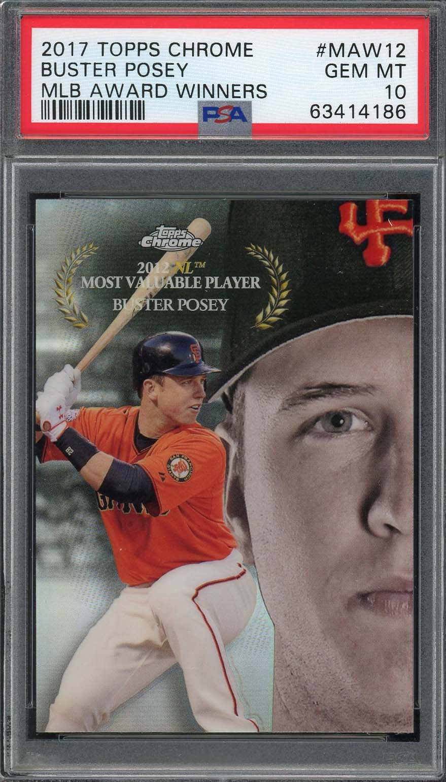 Buster Posey 2017 Topps Chrome MLB Award Winners Card #MAW12 Graded PSA 10