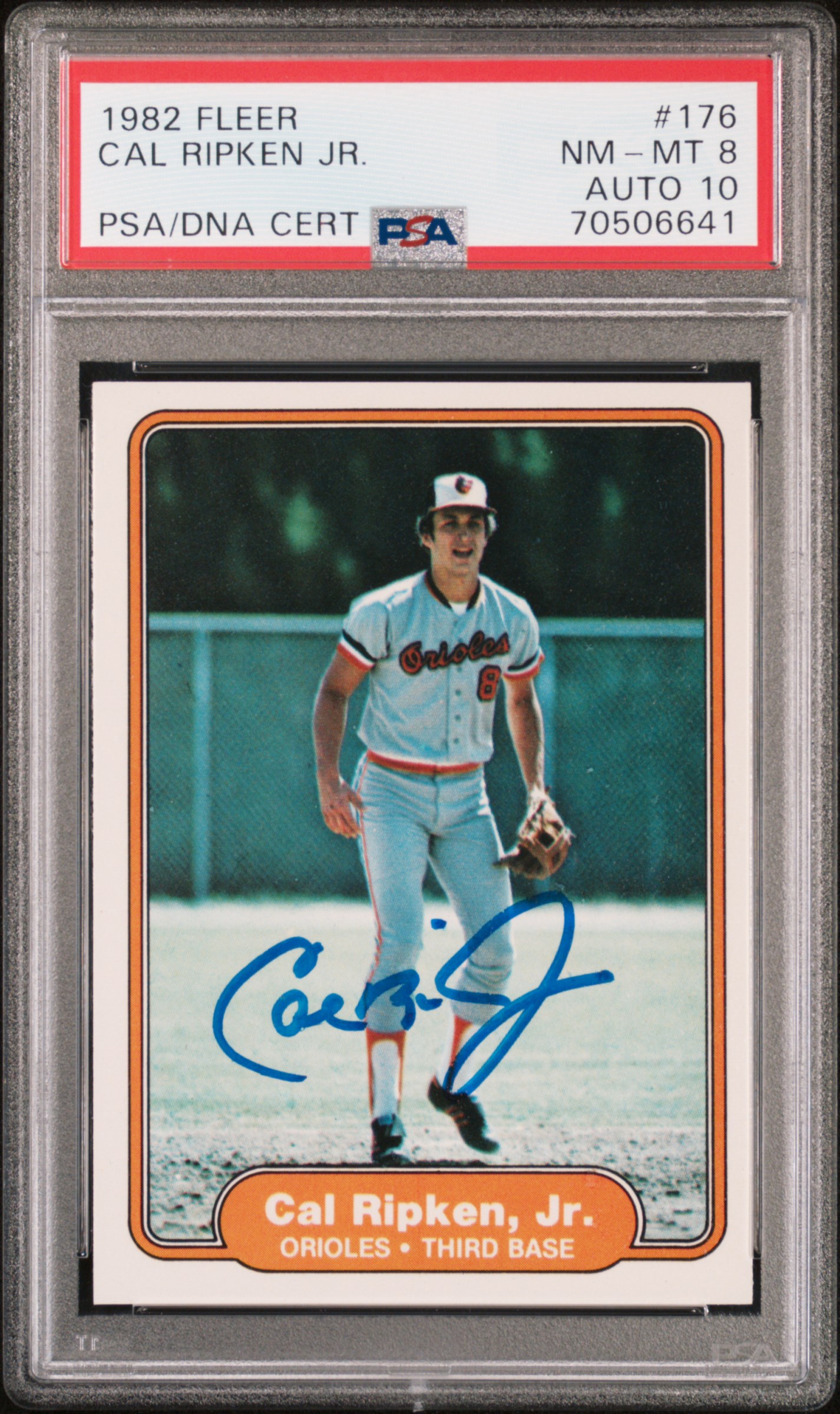 Cal Ripken Jr 1982 Fleer Signed Rookie Card #176 Auto Graded PSA 10 70506641