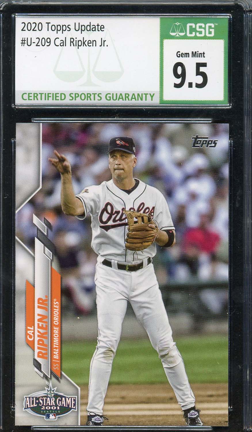 Cal Ripken Jr 2020 Topps Update Baseball Card #U-209 Graded CSG 9.5