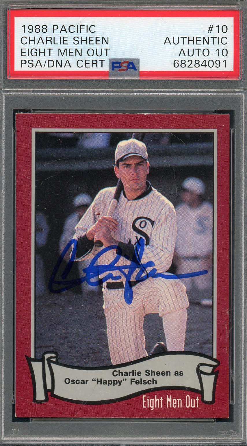 Charlie Sheen 1988 Pacific Eight Men Out Signed Card #10 Auto PSA 10 68284091