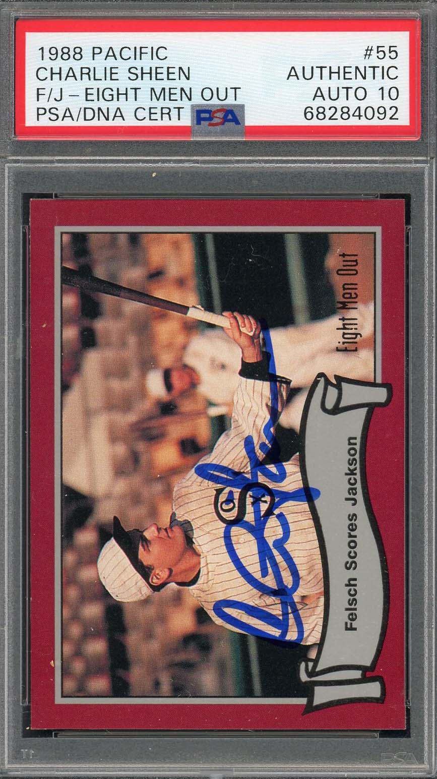 Charlie Sheen 1988 Pacific Eight Men Out Signed Card #55 Auto PSA 10 68284092