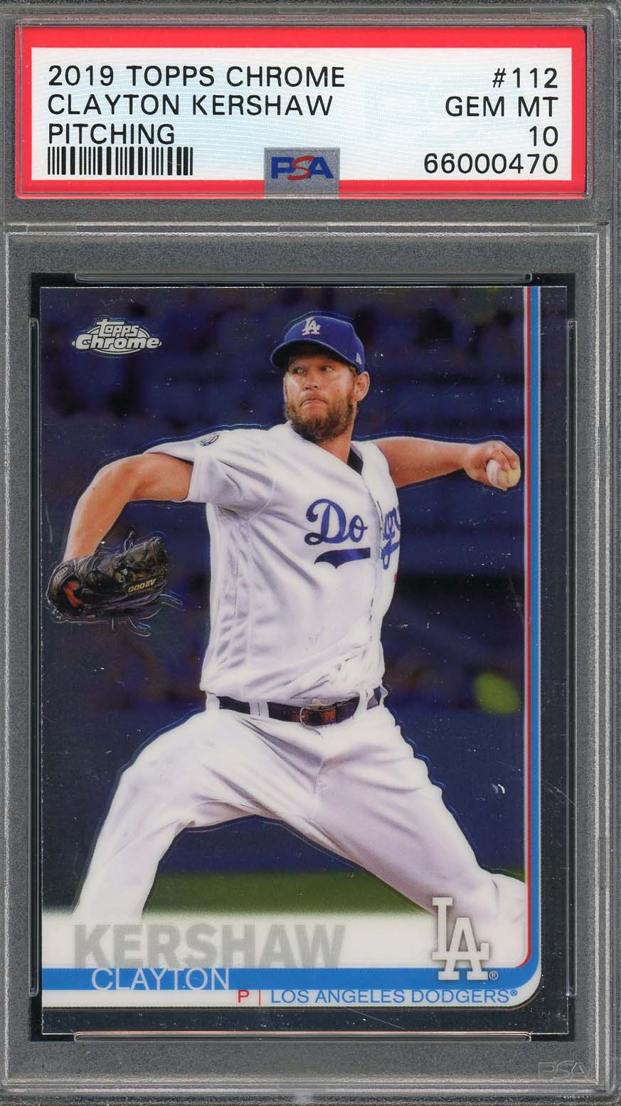 Clayton Kershaw 2019 Topps Chrome Pitching Baseball Card #112 Graded PSA 10