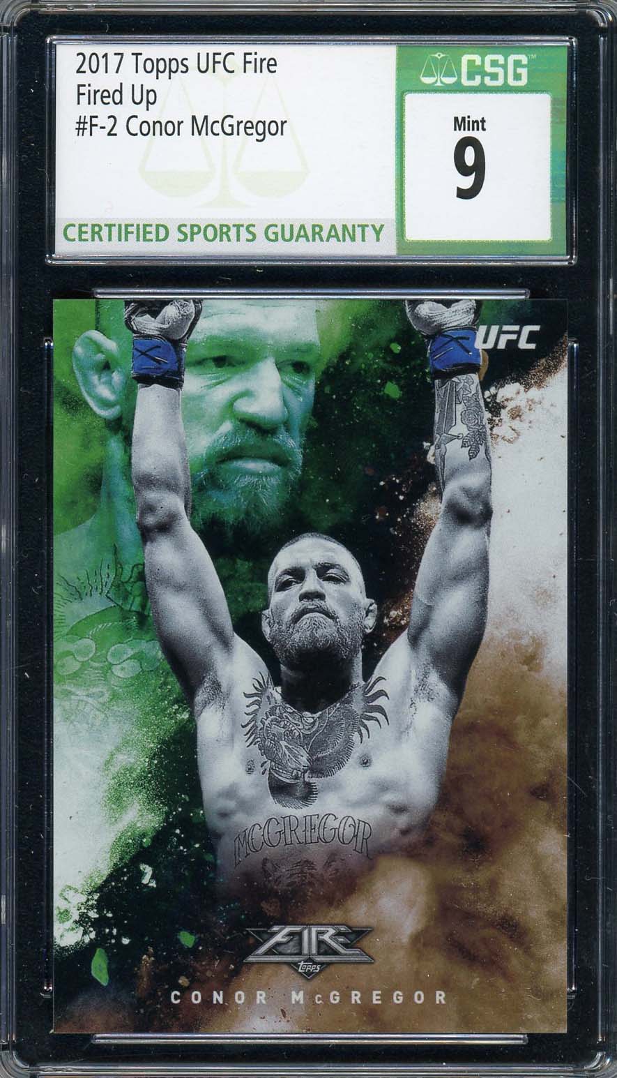 Conor McGregor 2017 Topps UFC Fire Card #F-2 Graded CSG 9 Conor McGregor 2017 Topps UFC Fire Card #F-2 Graded CSG 9