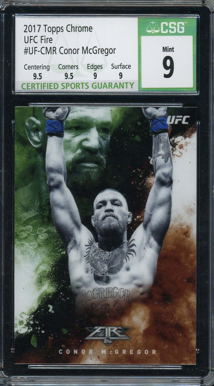 Conor McGregor 2017 Topps Chrome UFC Fire Card #UF-CMR Graded CSG 9 Conor McGregor 2017 Topps Chrome UFC Fire Card #UF-CMR Graded CSG 9