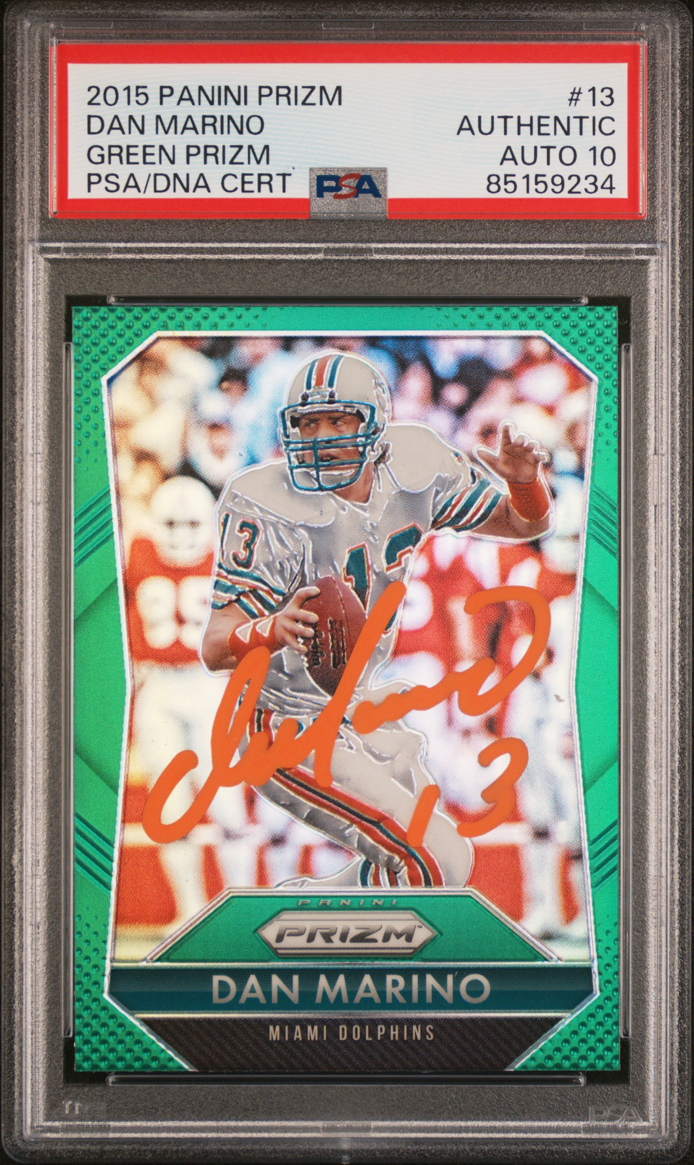 Dan Marino 2015 Panini Green Prizm Signed Football Card #13 Auto Graded PSA 10