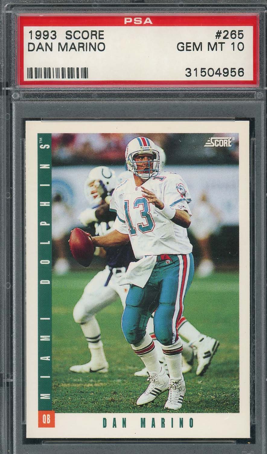 Dan Marino 1993 Score Football Card #265 PSA 10