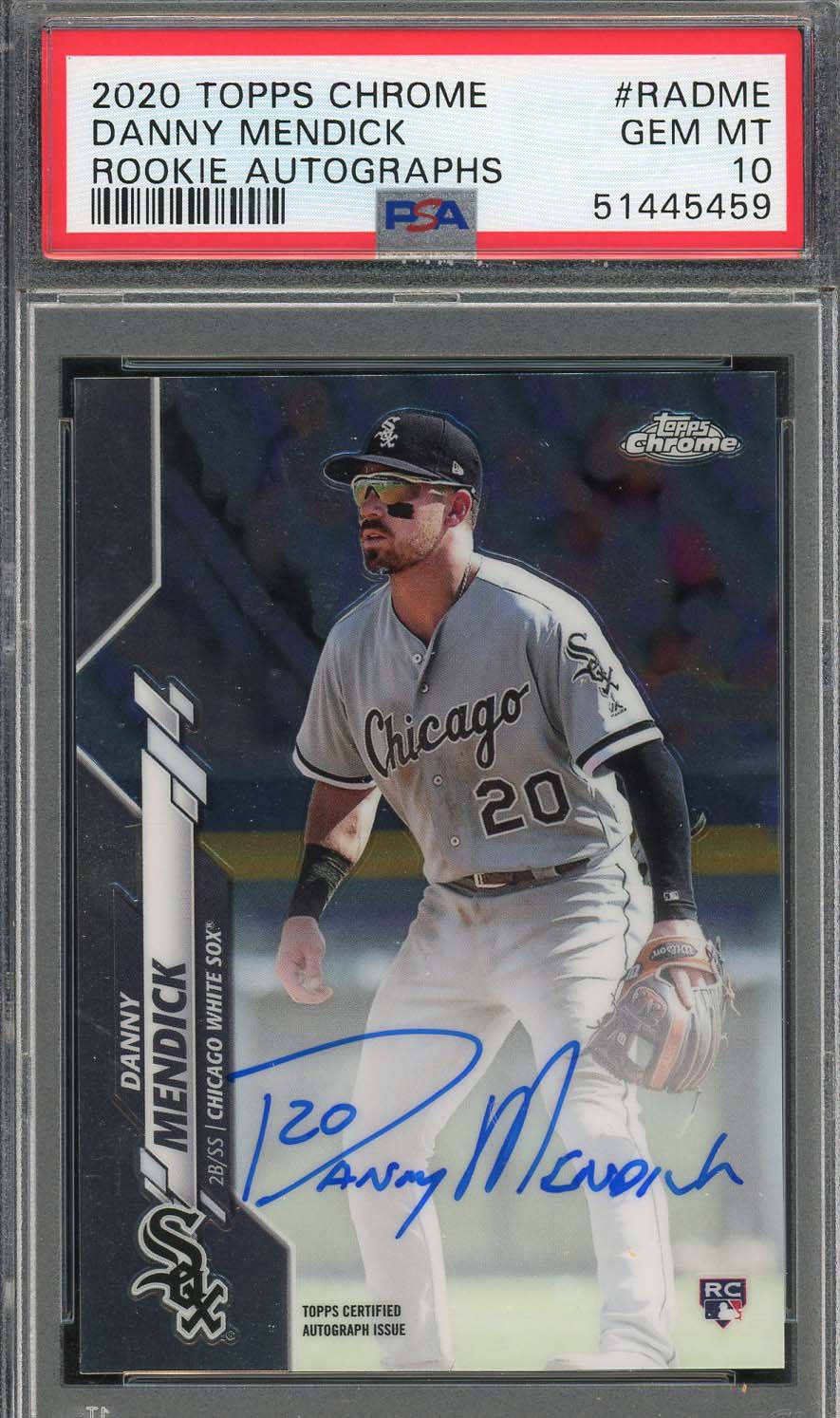 Danny Mendick 2020 Topps Chrome Rookie Autographs Card #RADME PSA 10