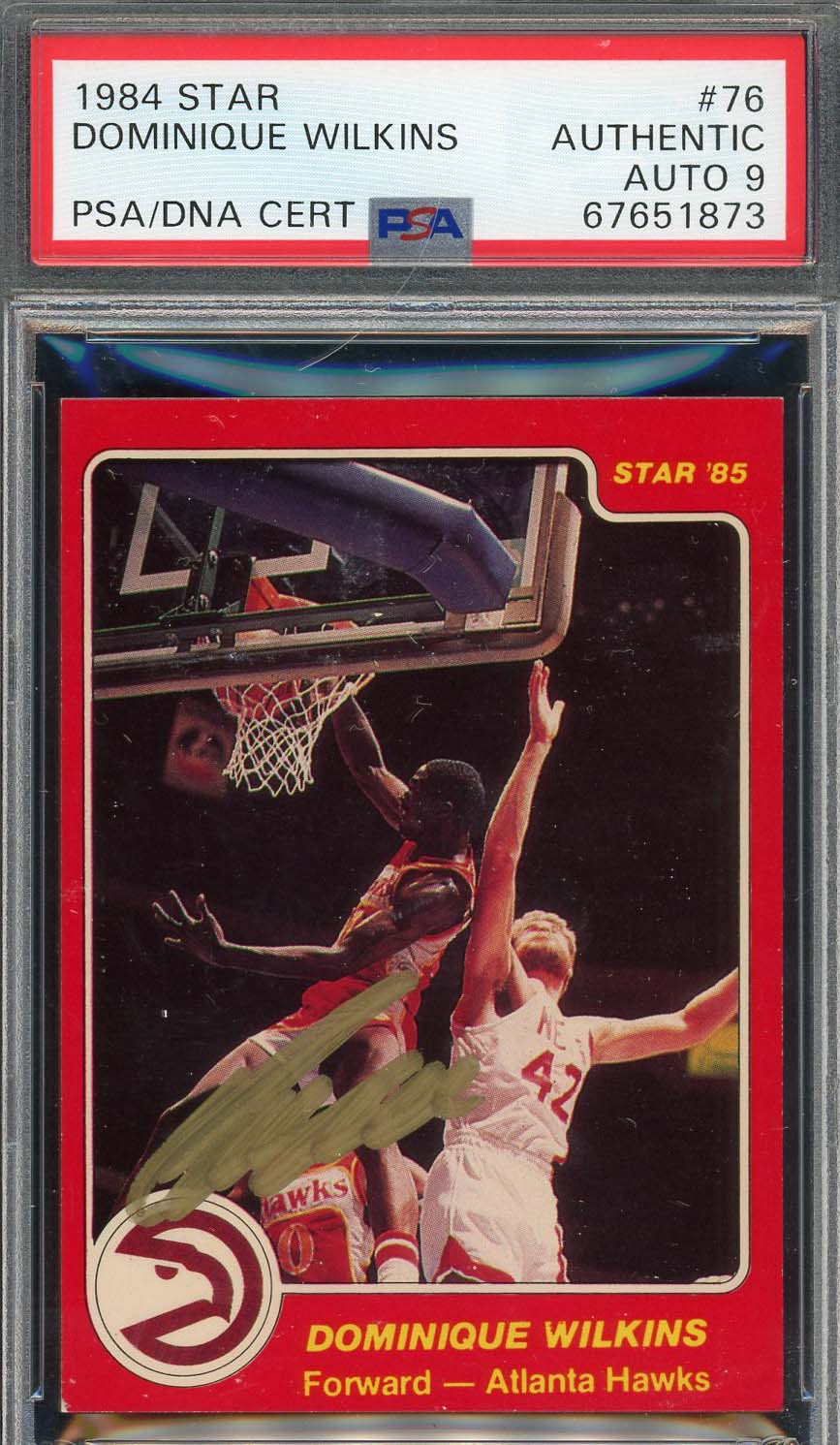 Dominique Wilkins 1984 Star Basketball Rookie Card RC #76 Auto Graded PSA 9