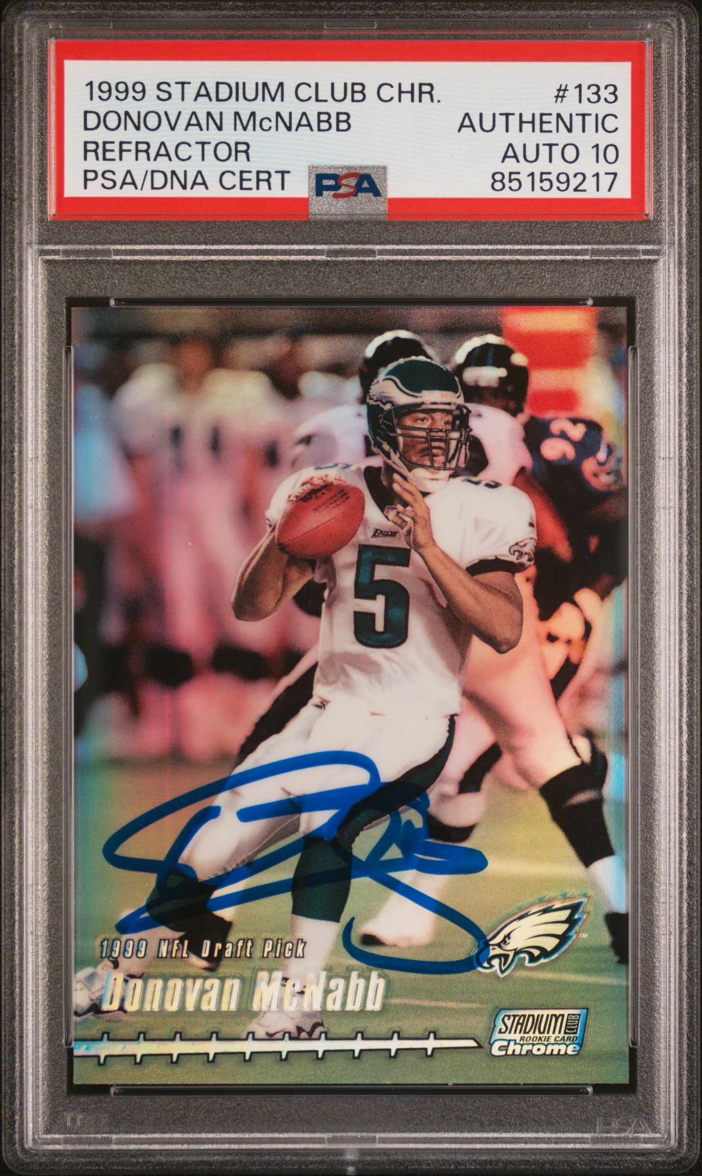 Donovan McNabb 1999 Topps Stadium Club Refractor Rookie Card #133 Auto PSA 10