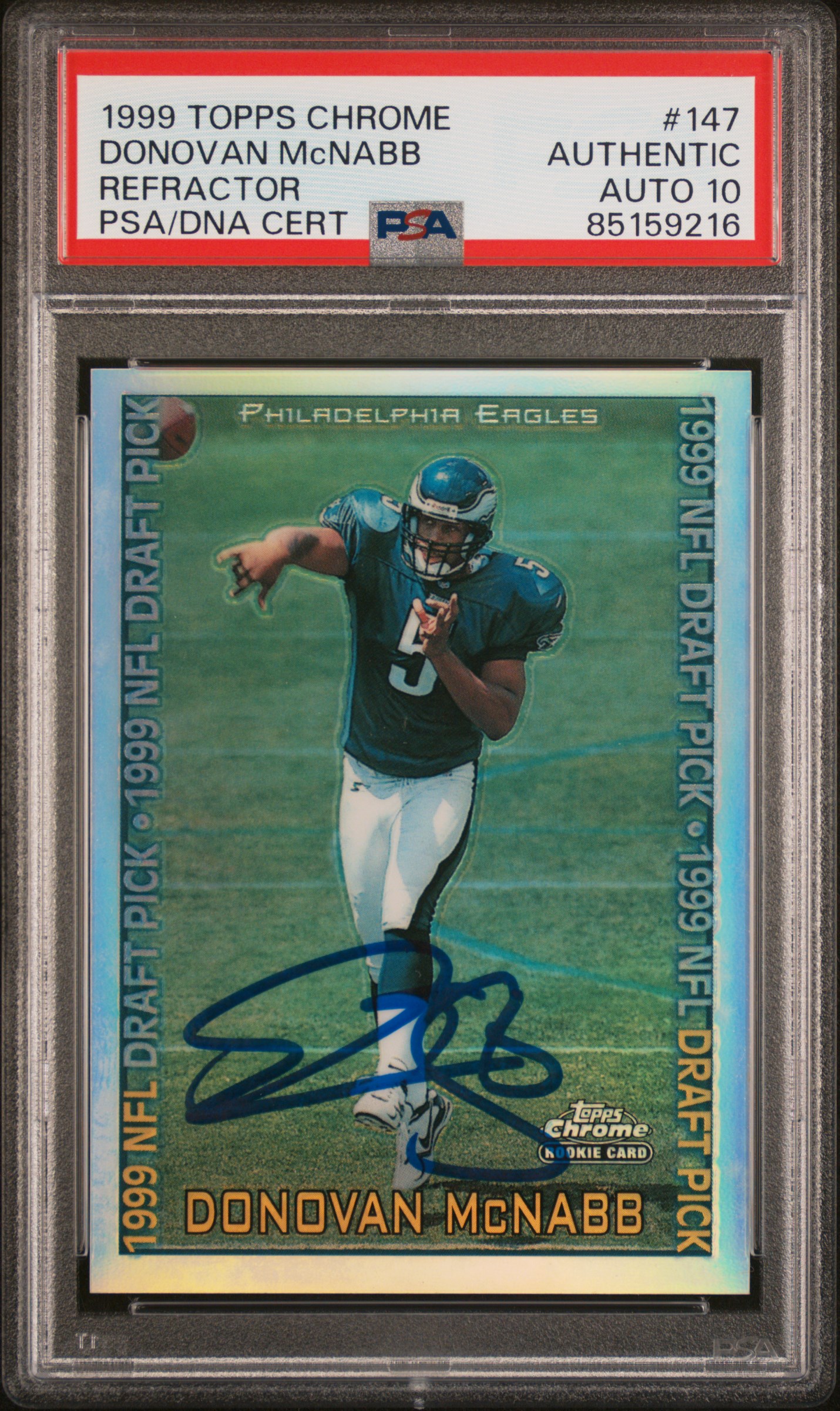 Donovan McNabb 1999 Topps Chrome Refractor Signed Rookie Card #147 Auto PSA 10