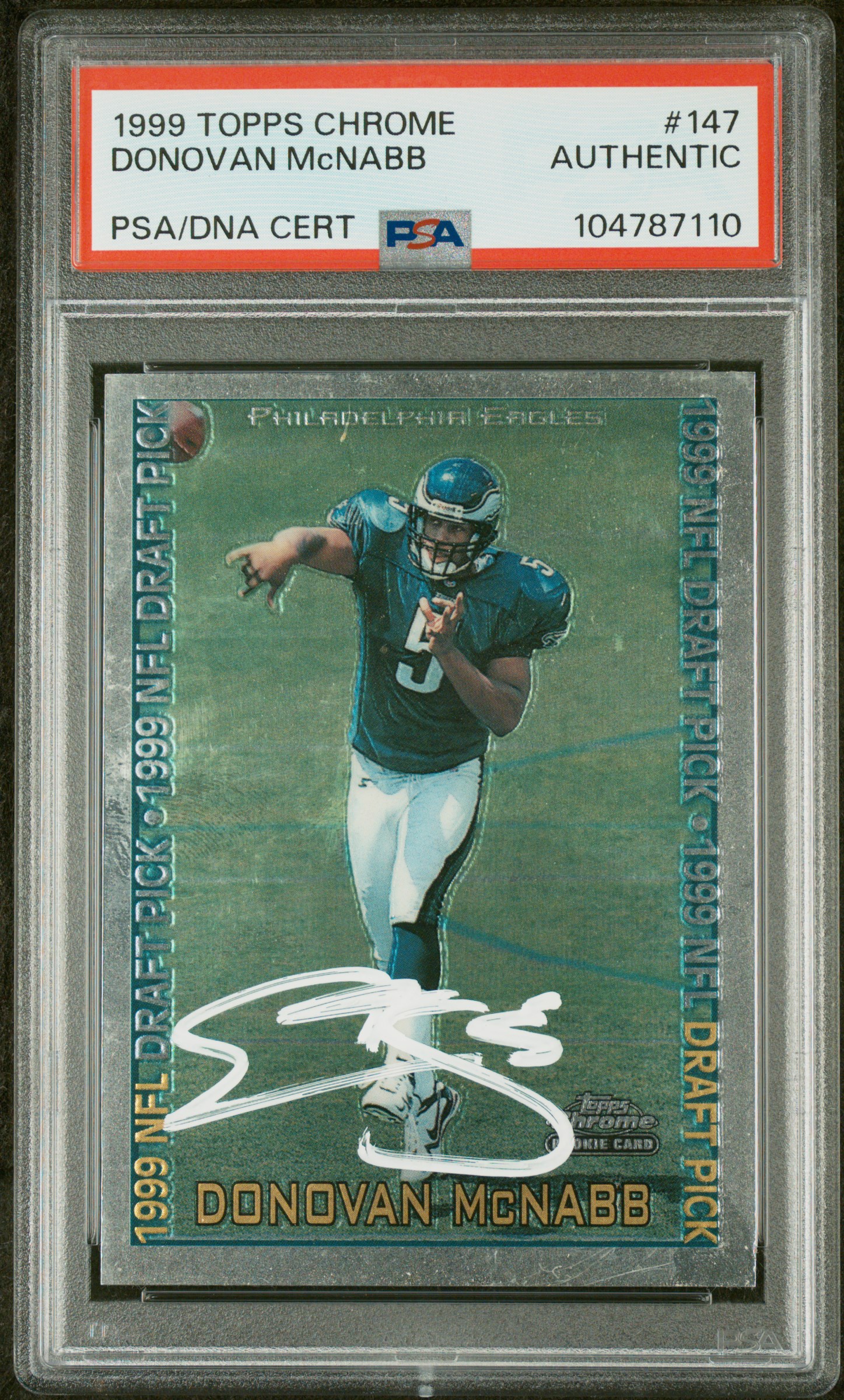 Donovan McNabb 1999 Topps Chrome Signed Football Rookie Card #147 Auto PSA Donovan McNabb 1999 Topps Chrome Signed Football Rookie Card #147 Auto PSA