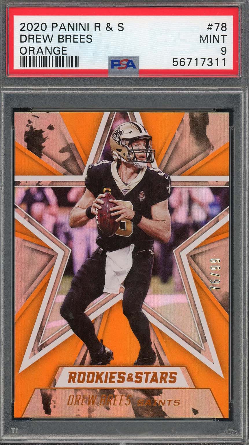 Drew Brees 2020 Panini Rookies & Stars Orange Card #78 Graded PSA 9 /99 Drew Brees 2020 Panini Rookies & Stars Orange Card #78 Graded PSA 9 /99