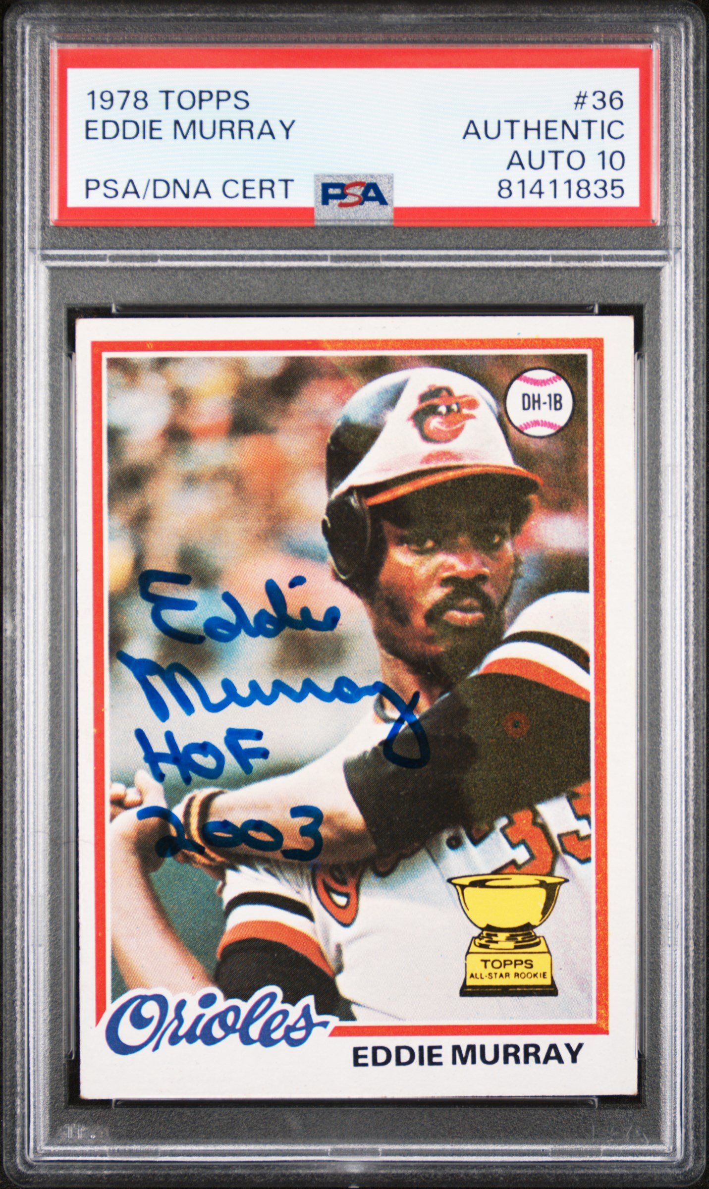 Eddie Murray 1978 Topps HOF Signed Rookie Card #36 Auto Graded PSA 10 81411835