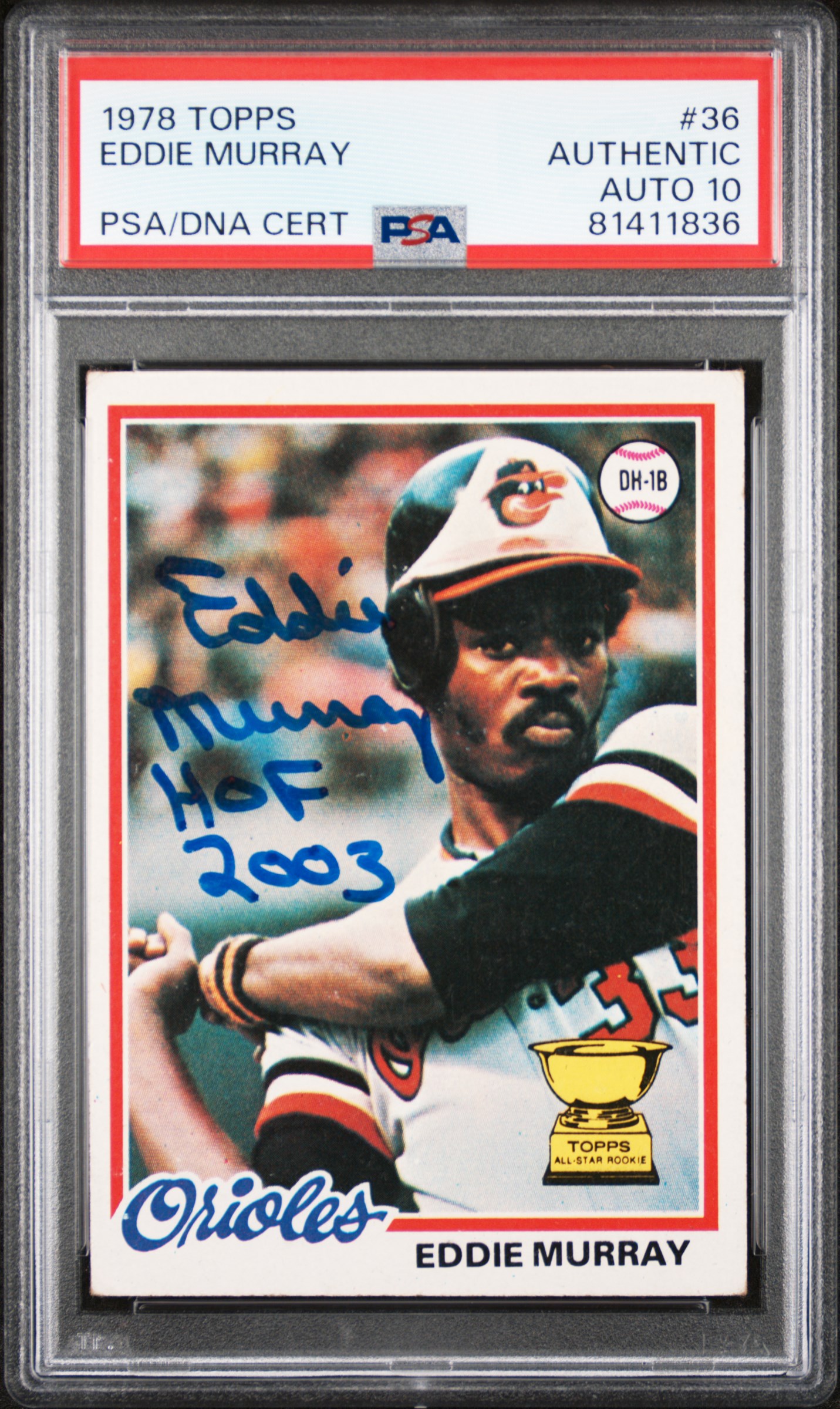 Eddie Murray 1978 Topps HOF Signed Rookie Card #36 Auto Graded PSA 10 81411836