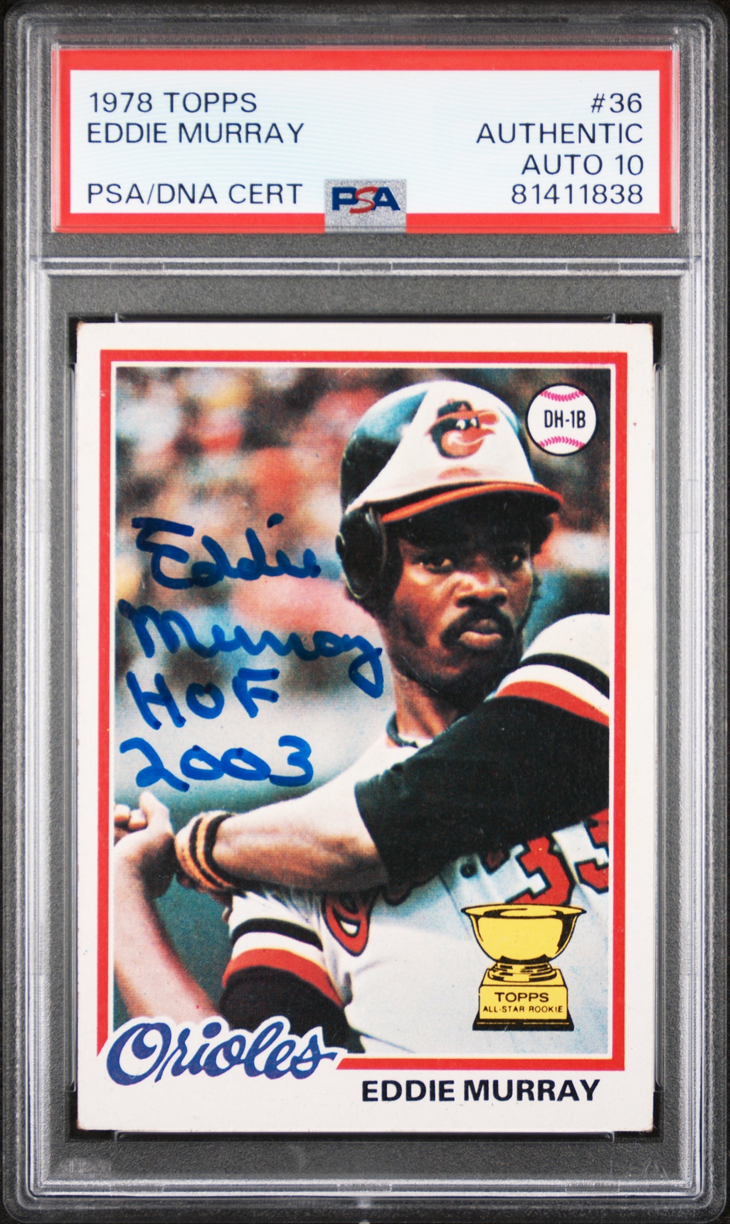 Eddie Murray 1978 Topps HOF Signed Rookie Card #36 Auto Graded PSA 10 81411838
