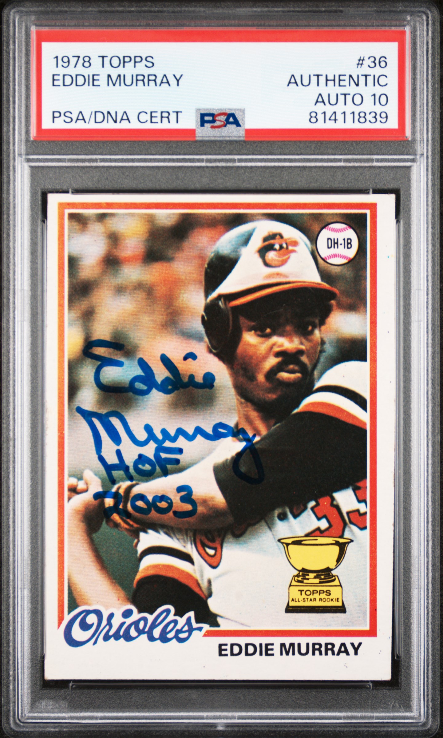 Eddie Murray 1978 Topps HOF Signed Rookie Card #36 Auto Graded PSA 10 81411839