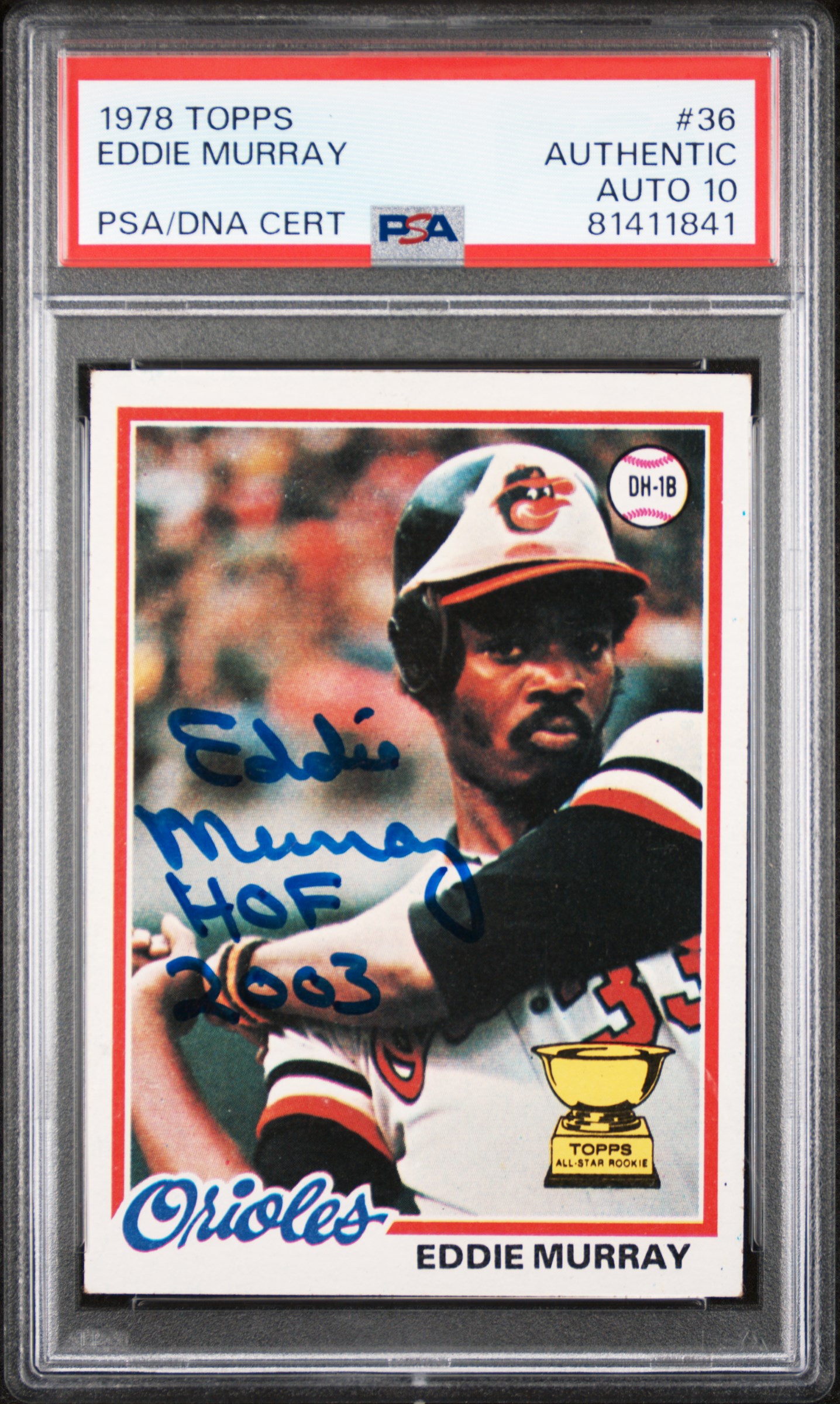 Eddie Murray 1978 Topps HOF Signed Rookie Card #36 Auto Graded PSA 10 81411841