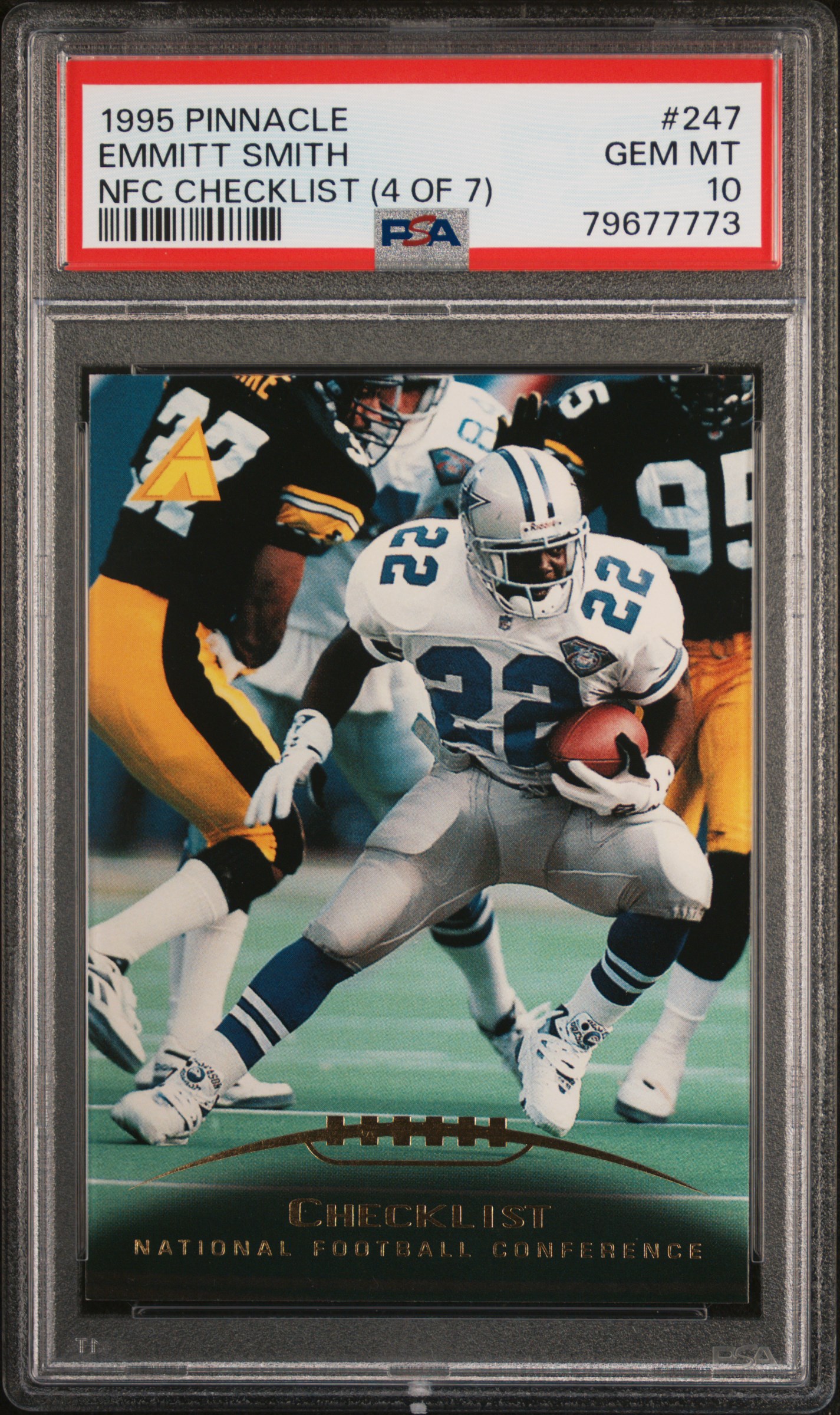 Emmitt Smith 1995 Pinnacle NFC Checklist 4 of 7 Football Card #247 Graded PSA 10