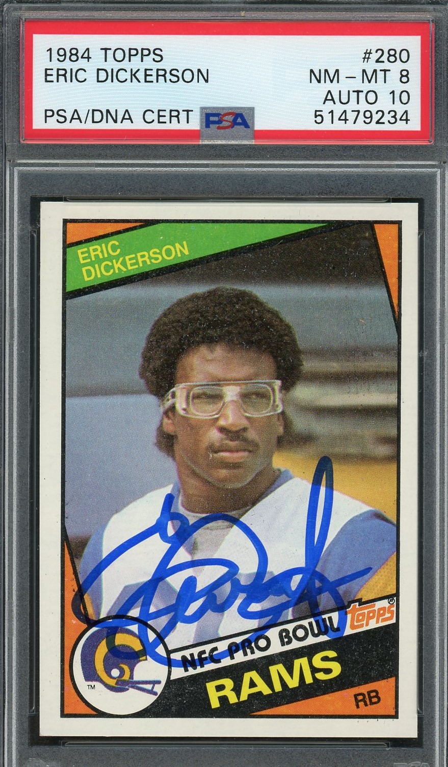 Eric Dickerson 1984 Topps Signed Football Rookie Card #280 Auto Graded PSA 10