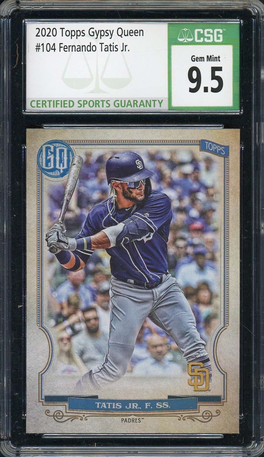 Fernando Tatis Jr 2020 Topps Gypsy Queen Baseball Card #104 Graded CSG 9.5 Fernando Tatis Jr 2020 Topps Gypsy Queen Baseball Card #104 Graded CSG 9.5