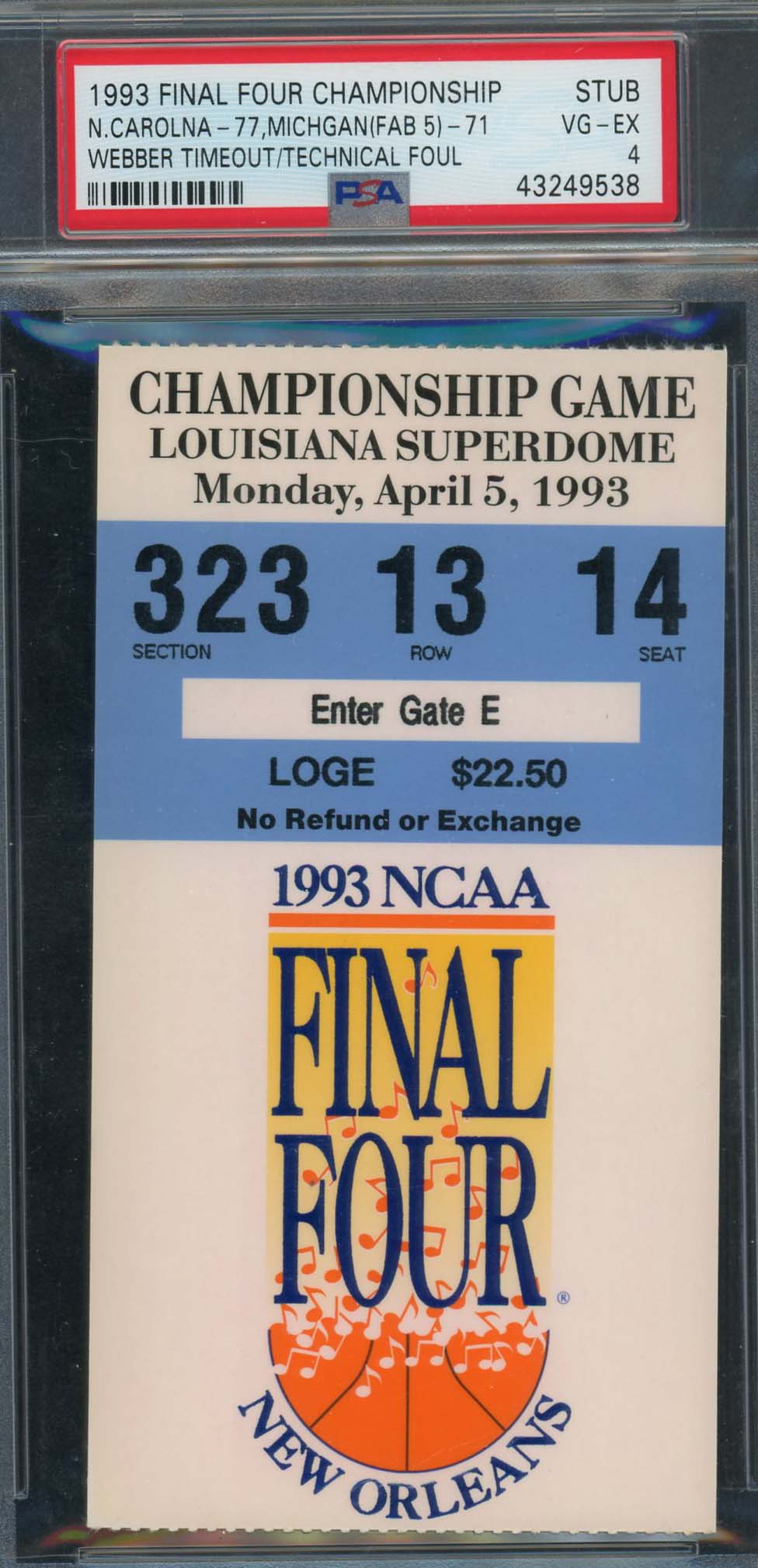 1993 Final Four Championship Michigan UNC Chris Webber Timeout Game Ticket PSA 4