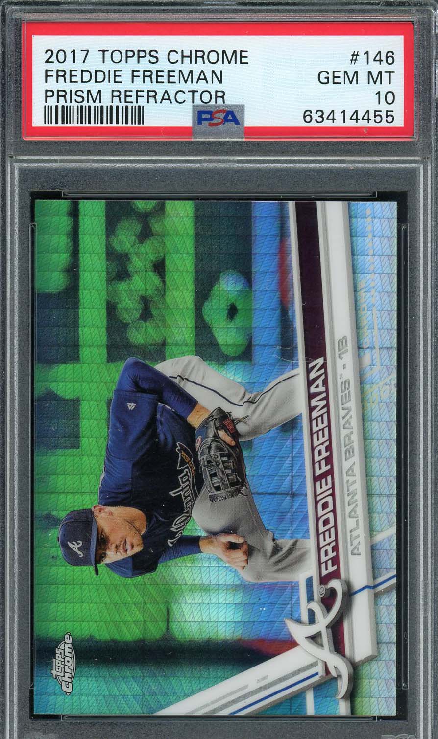 Freddie Freeman 2017 Topps Chrome Prism Refractor Baseball Card #146 PSA 10 Freddie Freeman 2017 Topps Chrome Prism Refractor Baseball Card #146 PSA 10