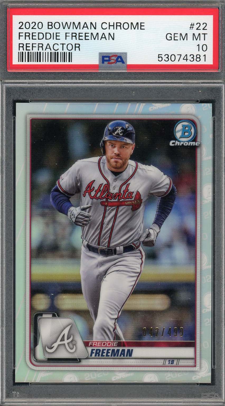 Freddie Freeman 2018 Bowman Chrome Refractor Baseball Card #22 PSA 10 /499 Freddie Freeman 2018 Bowman Chrome Refractor Baseball Card #22 PSA 10 /499